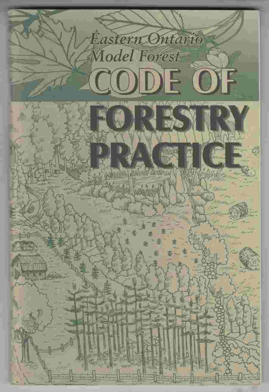 Image for Eastern Ontario Model Forest Code of Forestry Practice