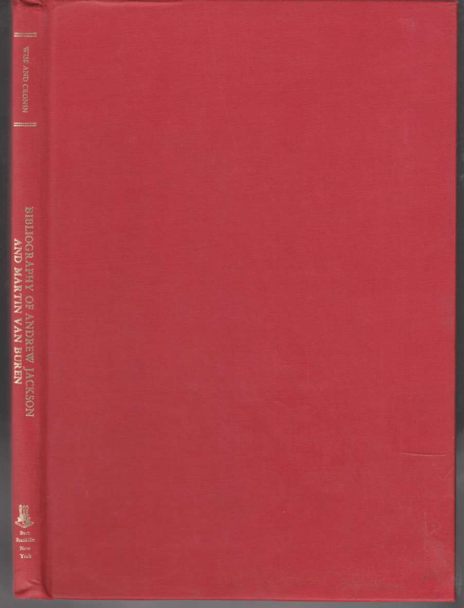 Image for A Bibliography of Andrew Jackson and Martin Van Buren