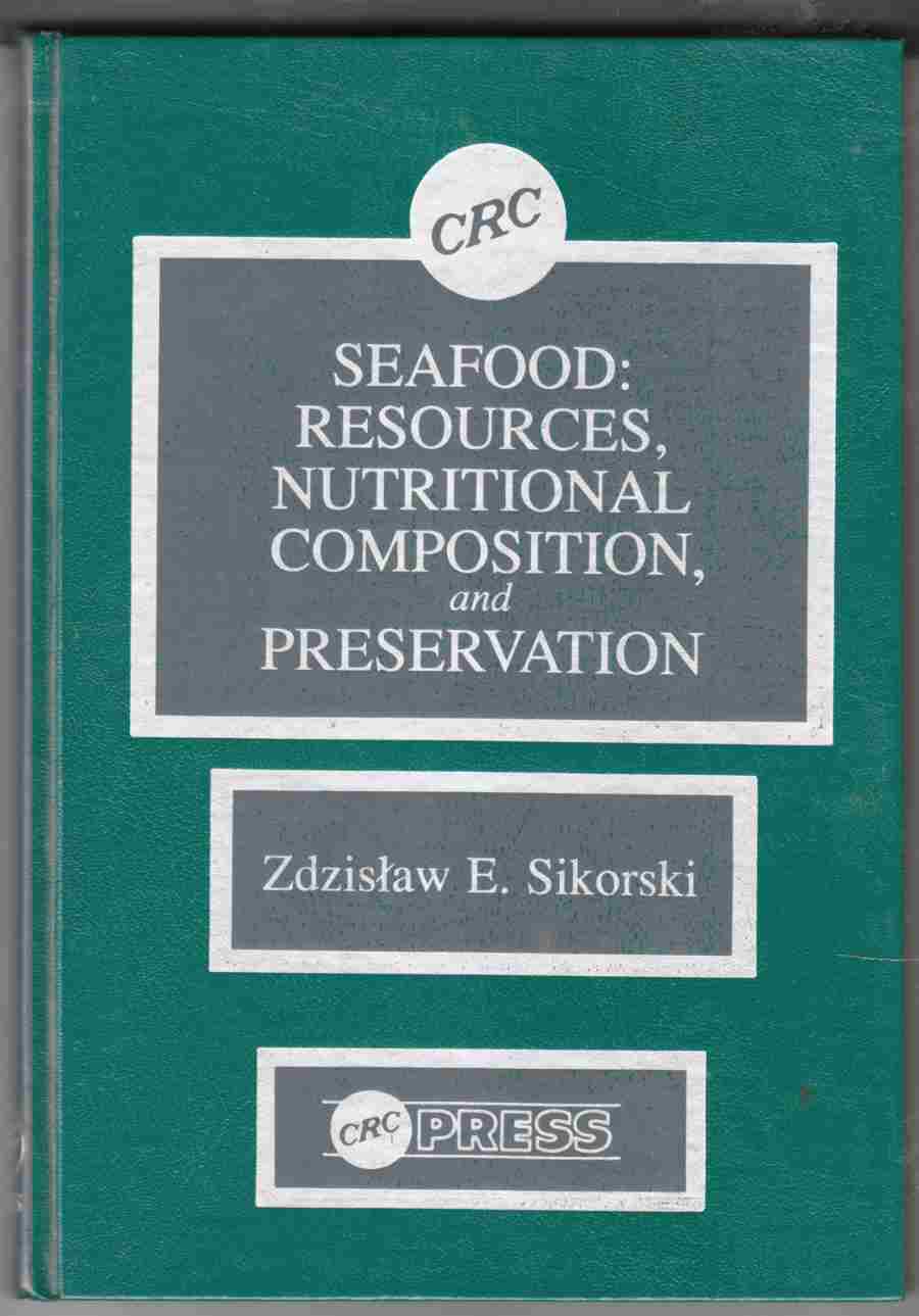 Image for Seafood: Resources, Nutritional Composition, and Preservation