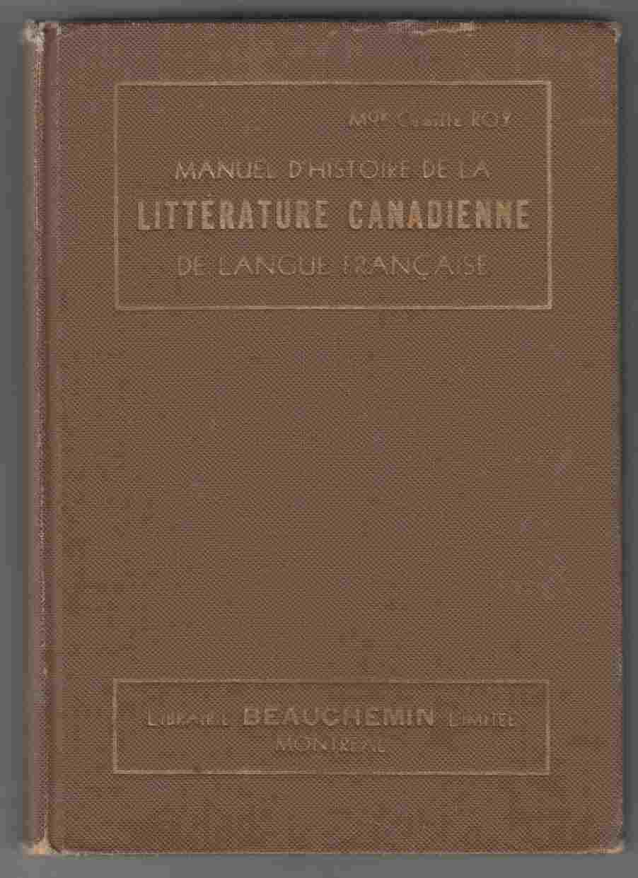 Image for Manuel D'Histoire De La Litterature De Langue Francaise Nouvelle Edition