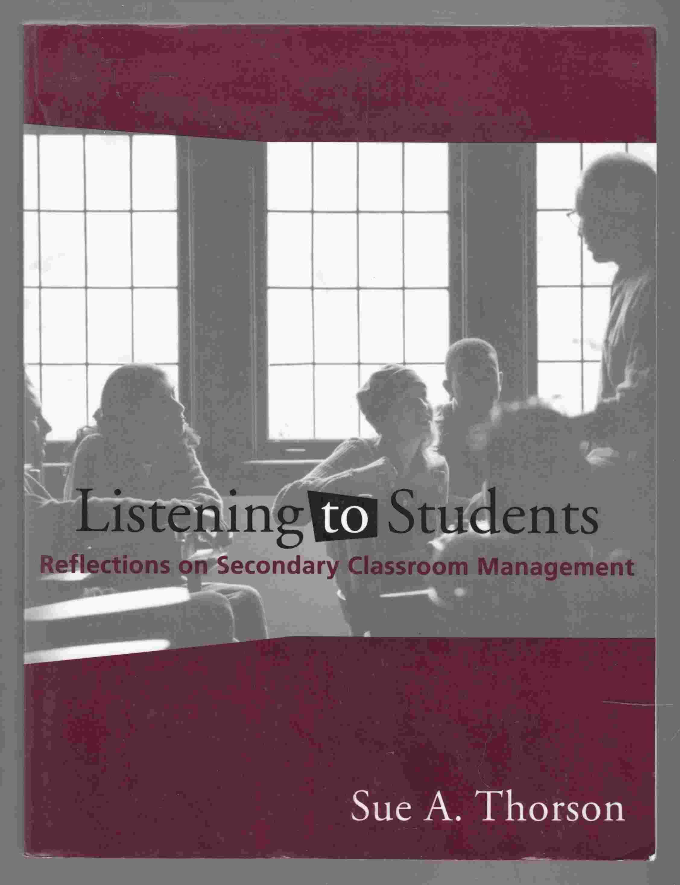Image for Listening to Students Reflections on Secondaty Classroom Management