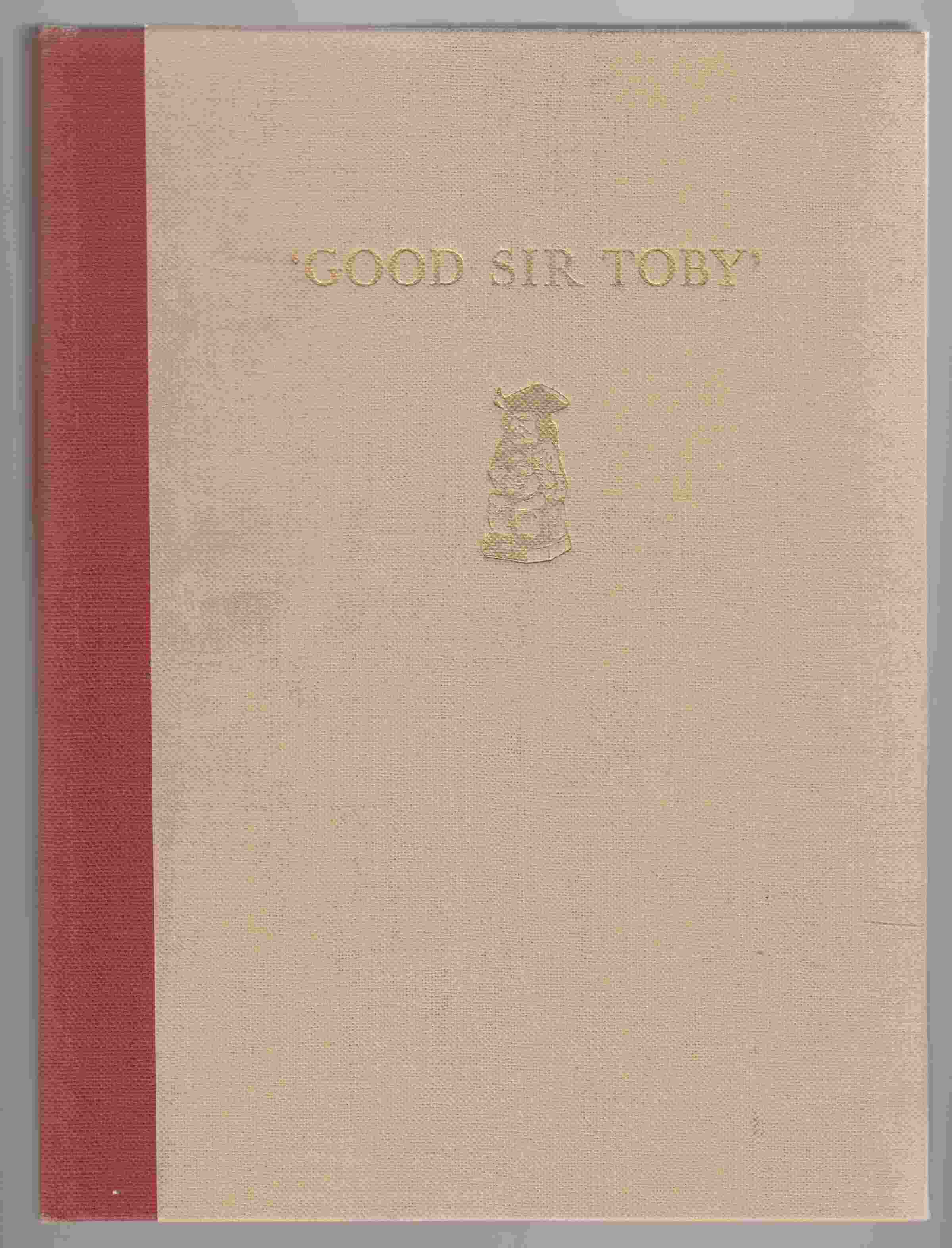 Good Sir Toby The Story of Toby Jugs and Character Jugs through the Ages Image for Good Sir Toby The Story of Toby Jugs and Character Jugs through the Ages