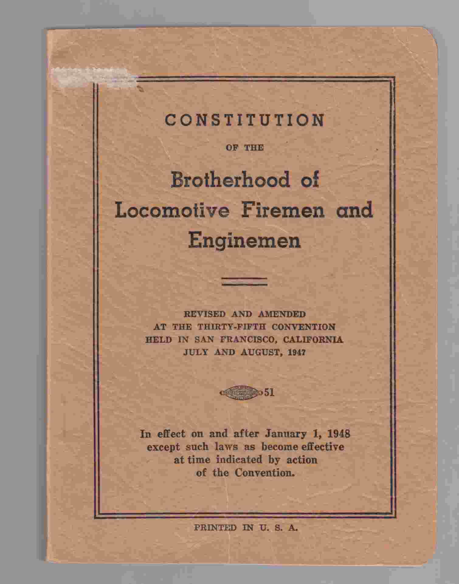 Image for Constitution of the Brotherhood of Locomotive Firemen and Enginemen
