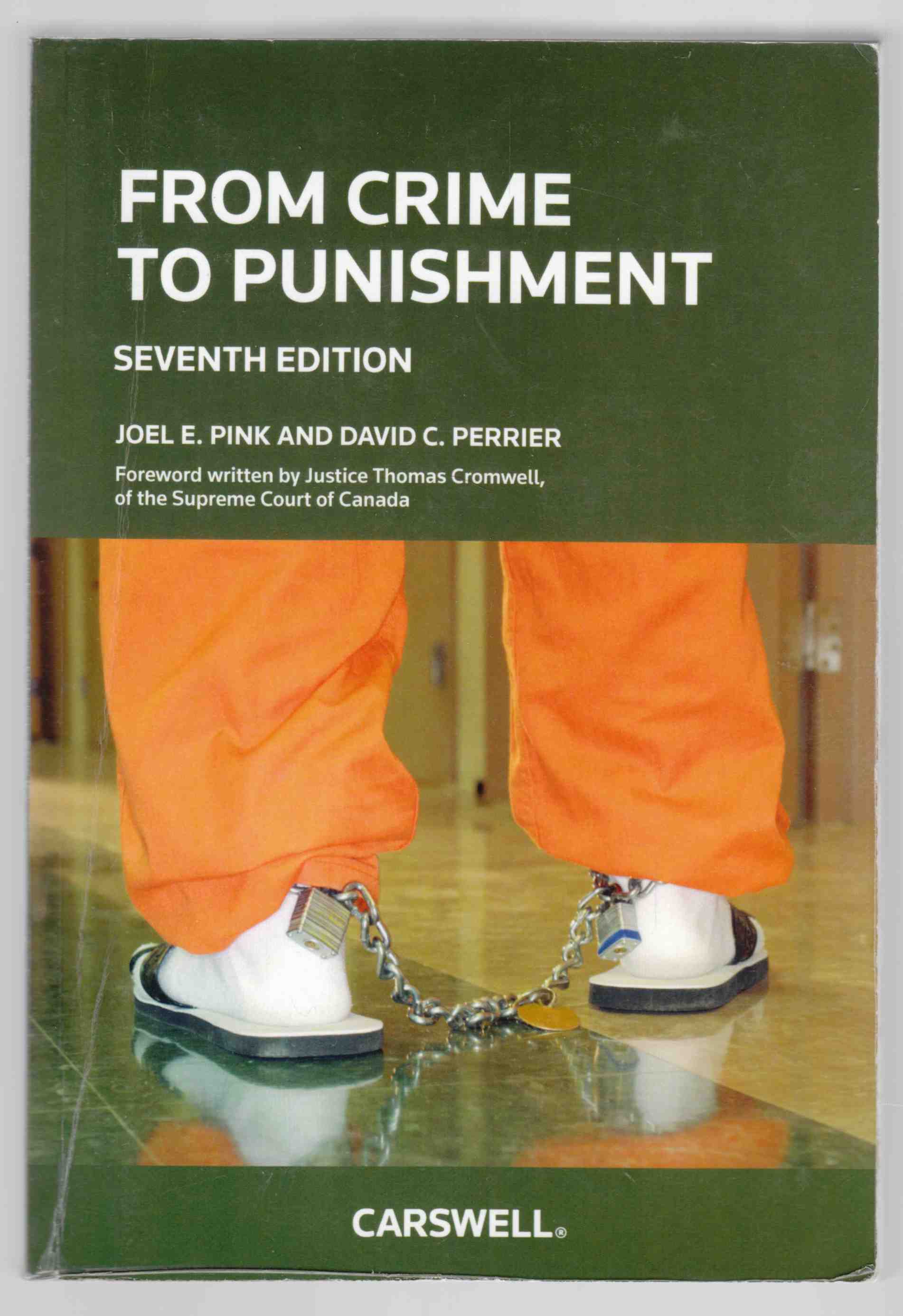 Image for From Crime to Punishment: An Introduction to the Criminal Law System Seventh Edition