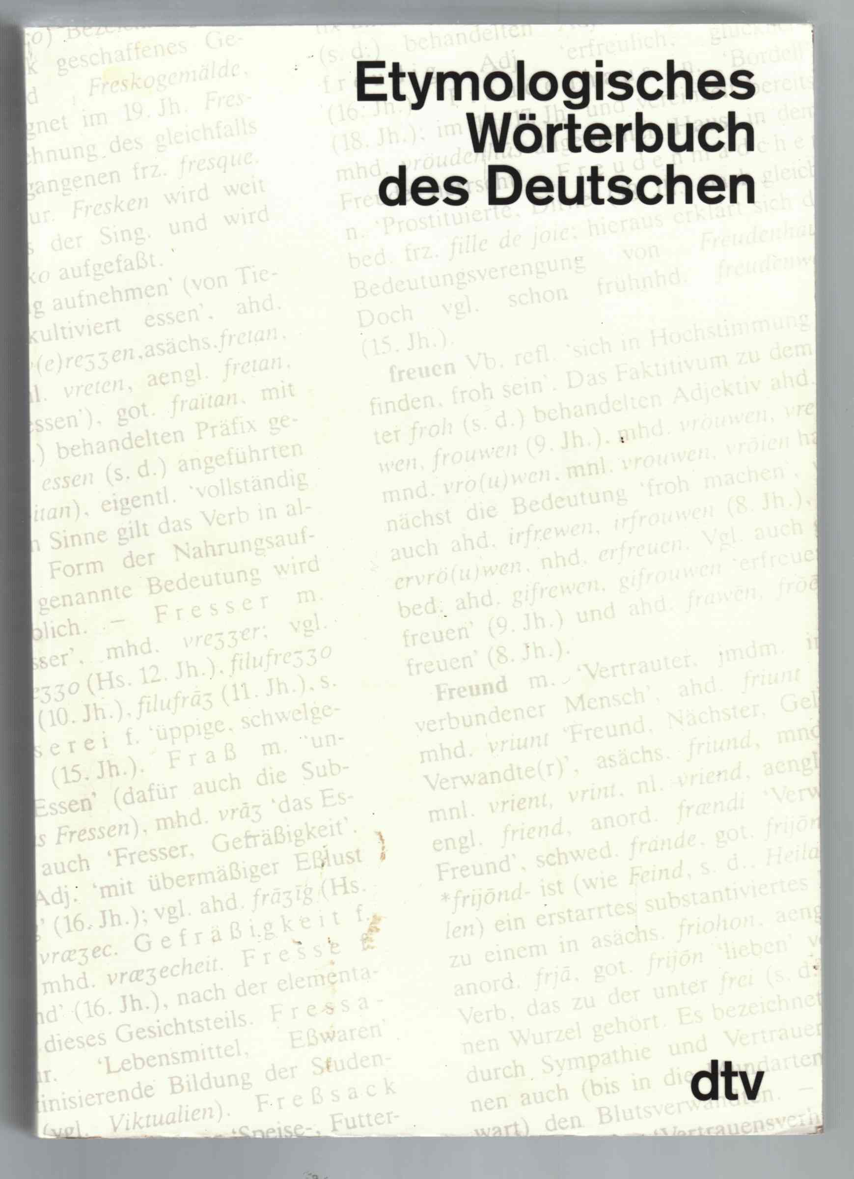 Image for Etymologisches Worterbuch Des Deutschen