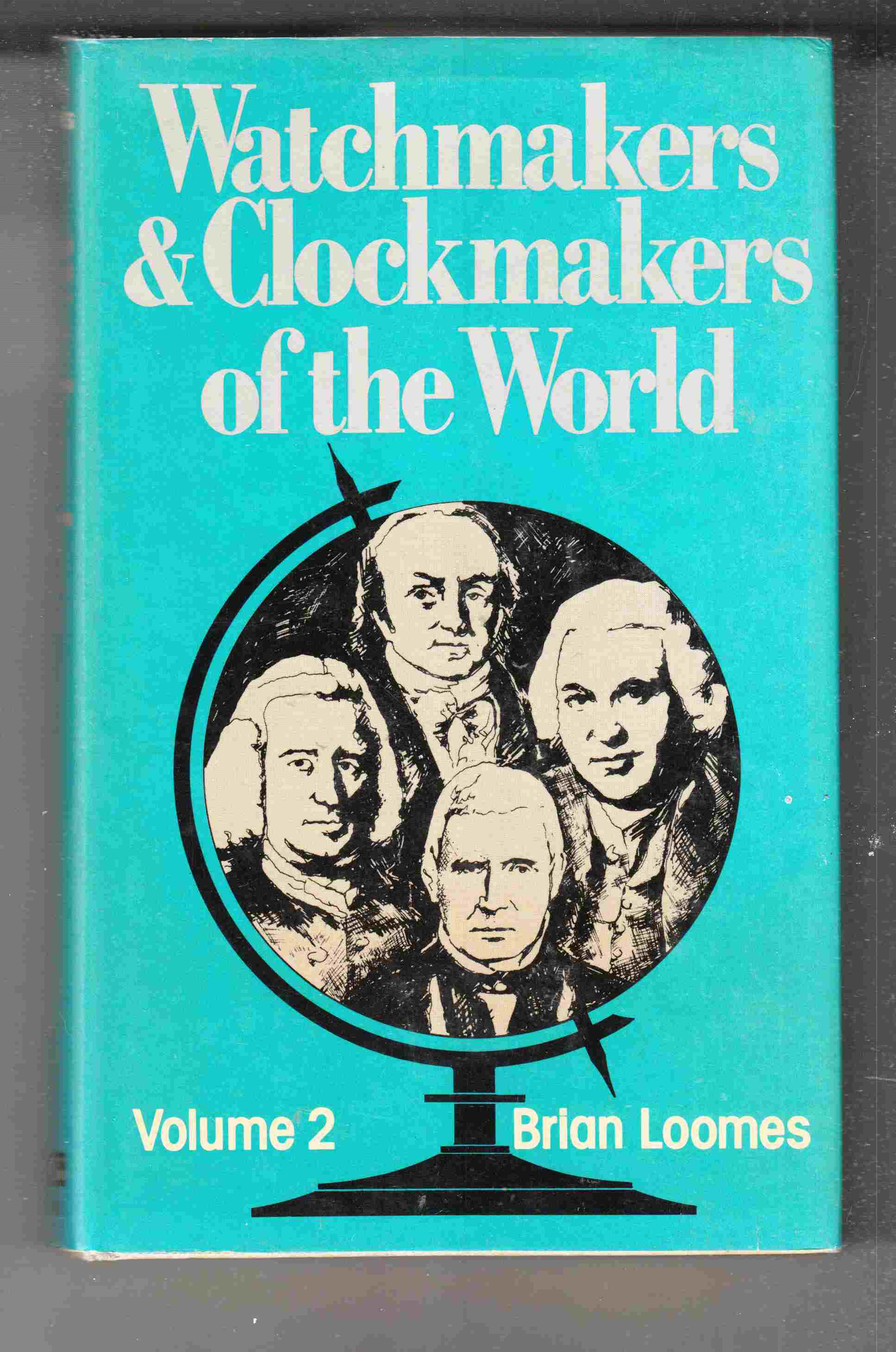 Image for Watchmakers and Clockmakers of the World Volume 2