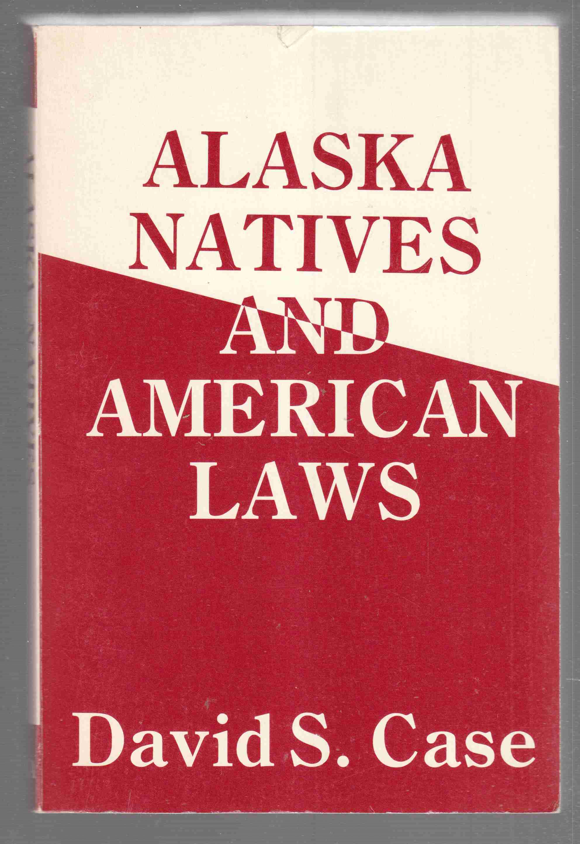 Image for Alaska Natives and American Laws