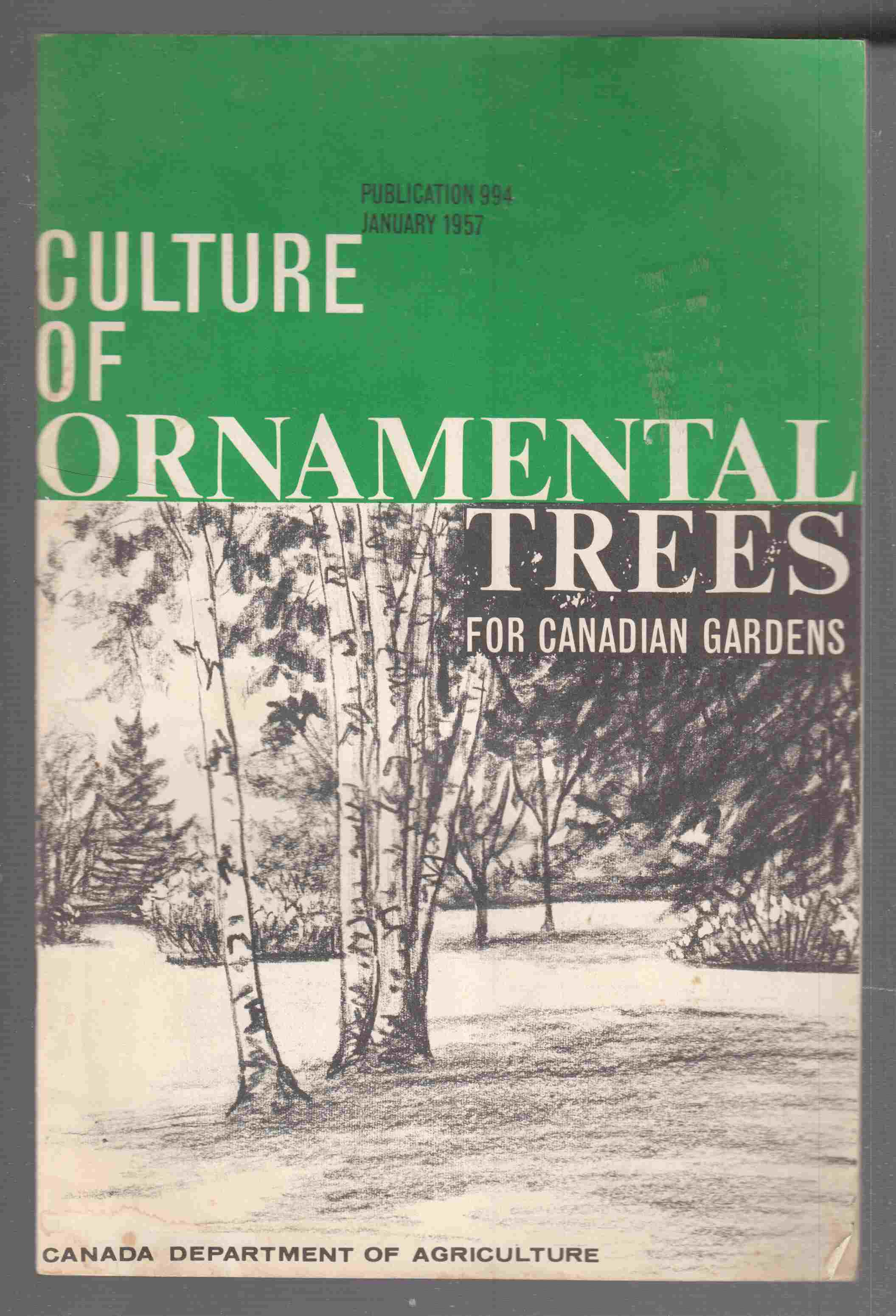 Image for Culture of Ornamental Trees for Canadian Gardens