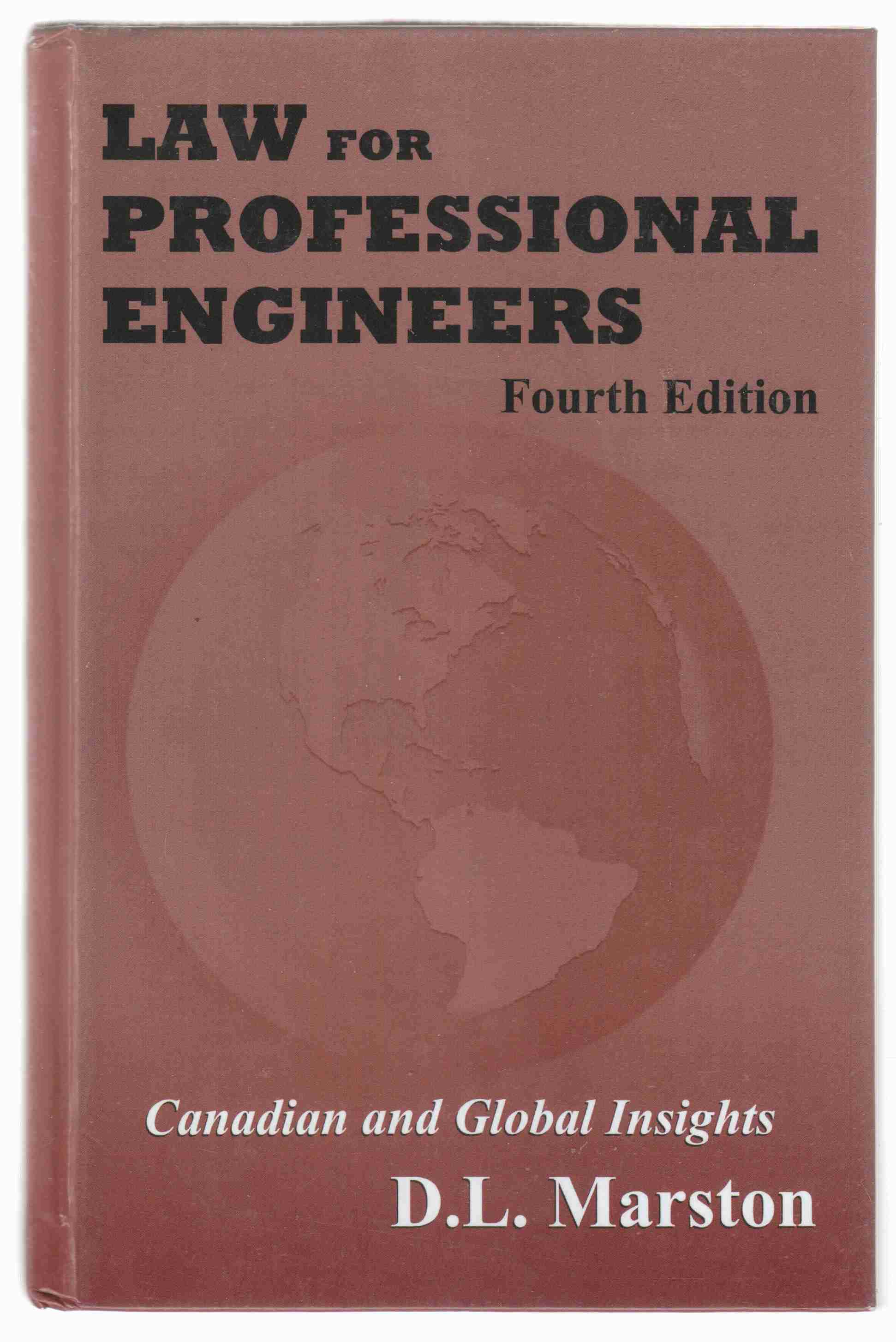 Image for Law for Professional Engineers: Canadian and Global Insights Fourth Edition