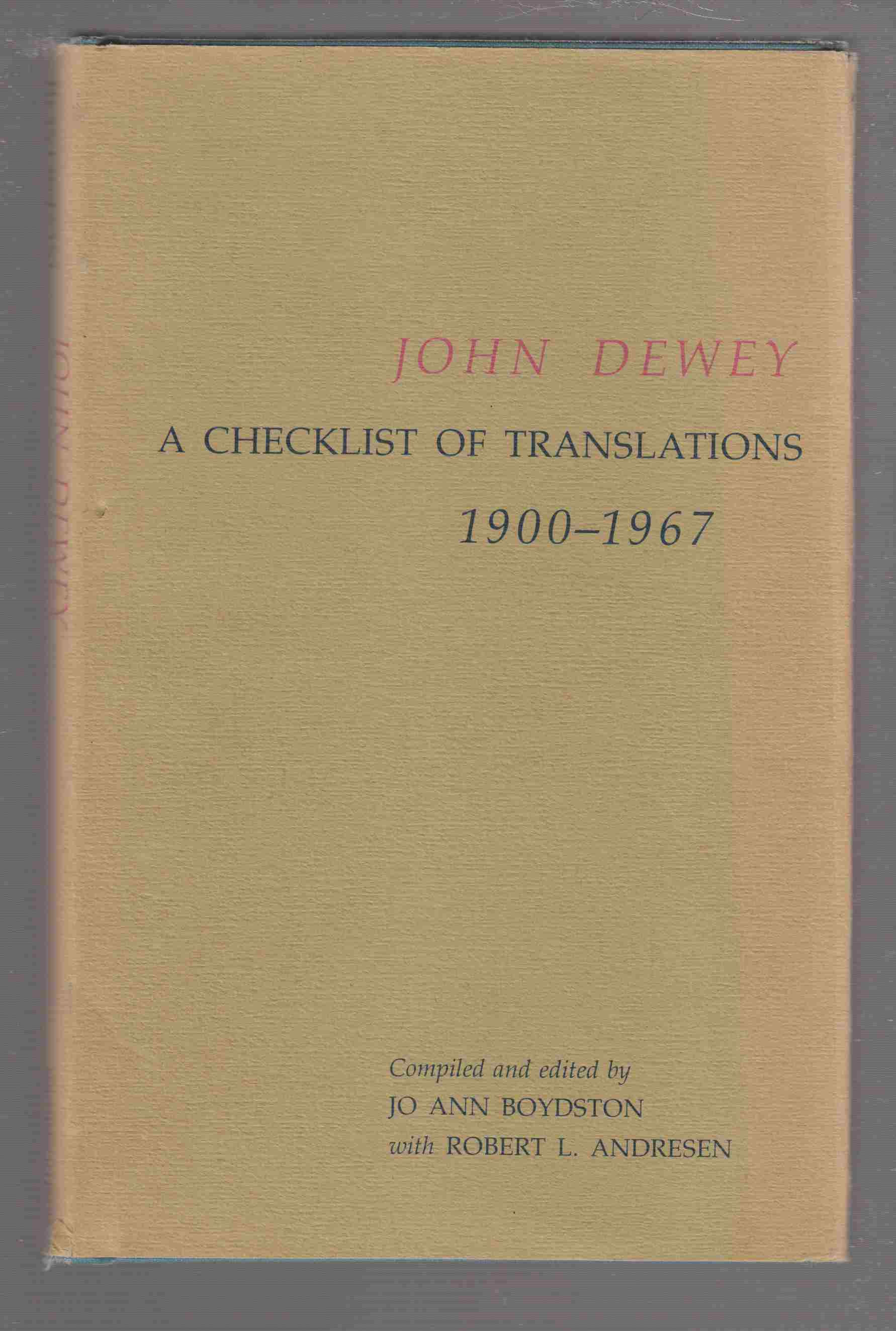 Image for John Dewey, a Checklist of Translations, 1900 - 1967
