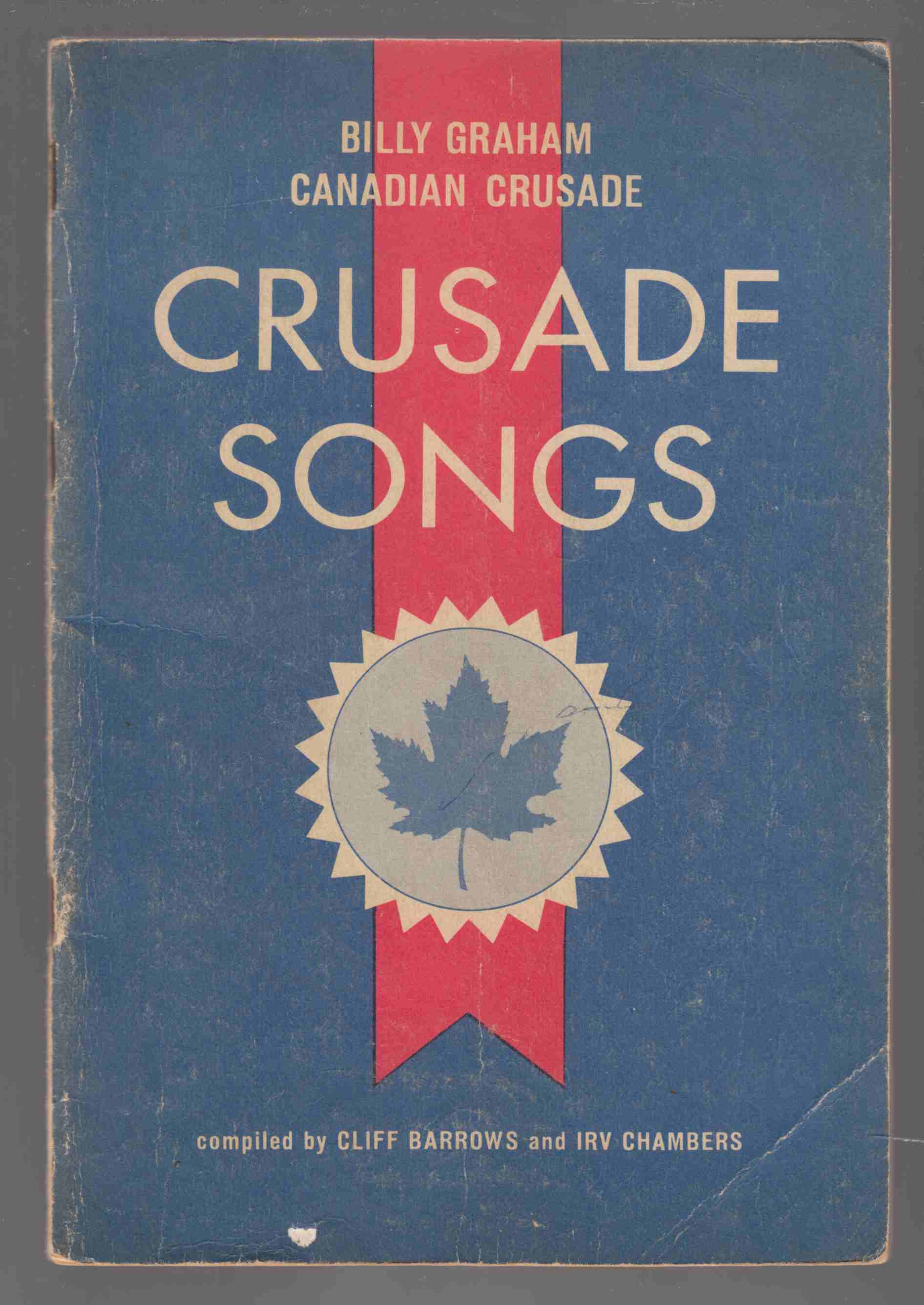 Image for Billy Graham Canadian Crusade: Crusade Songs