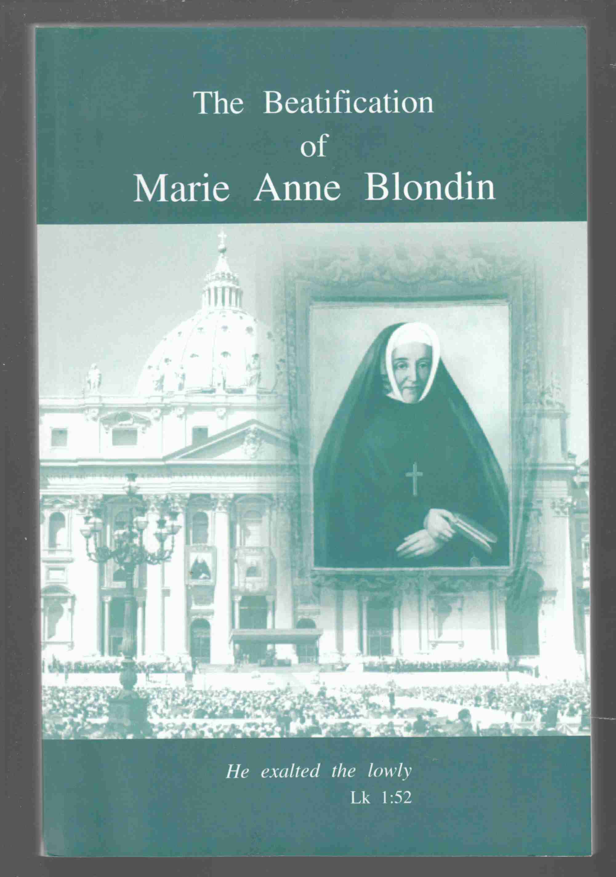 Image for The Beatification of Marie Anne Blondin