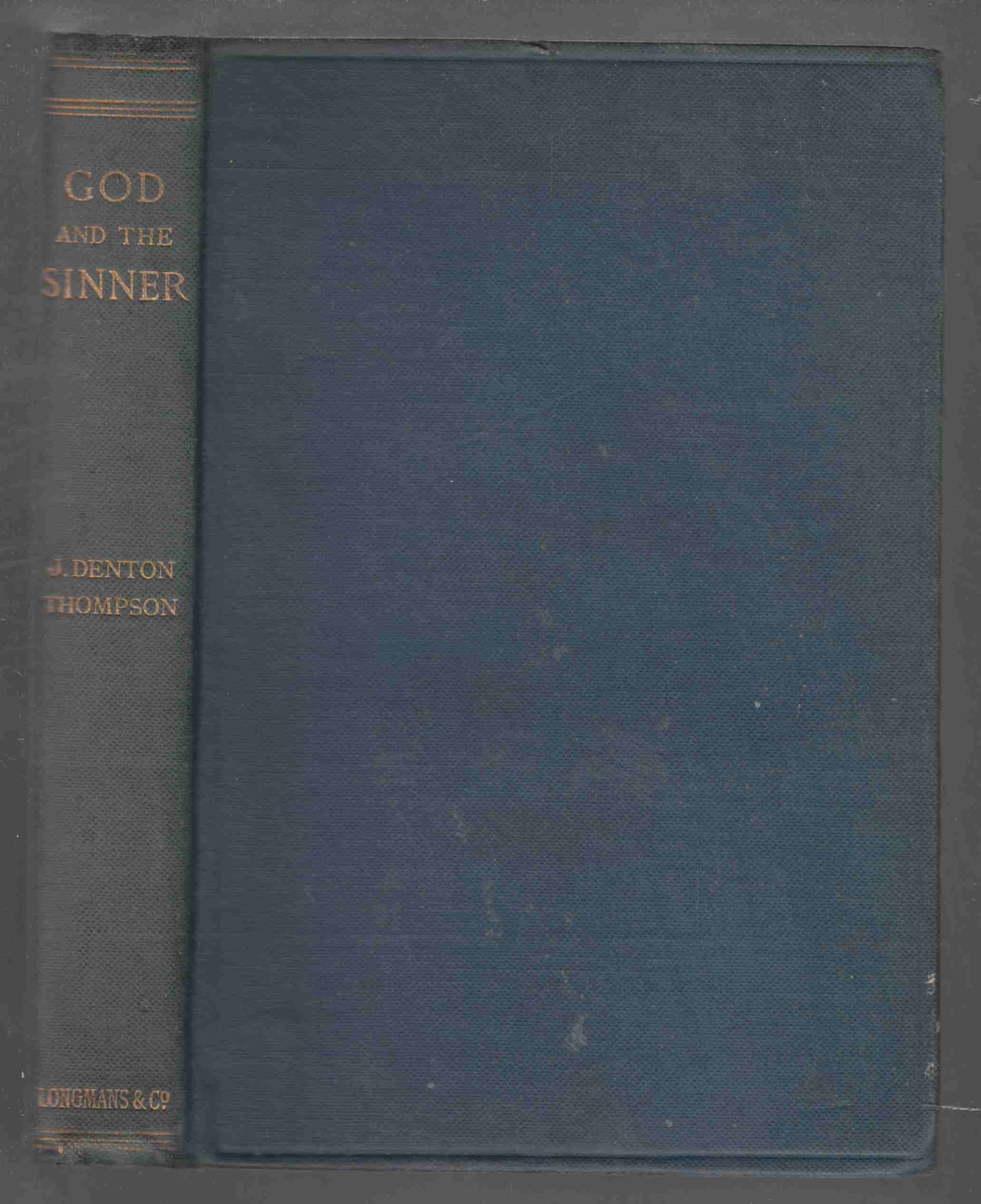 Image for God and the Sinner Or Some Fundamental Truths of Christianity Illustrated from the Parable of the Prodigal Son
