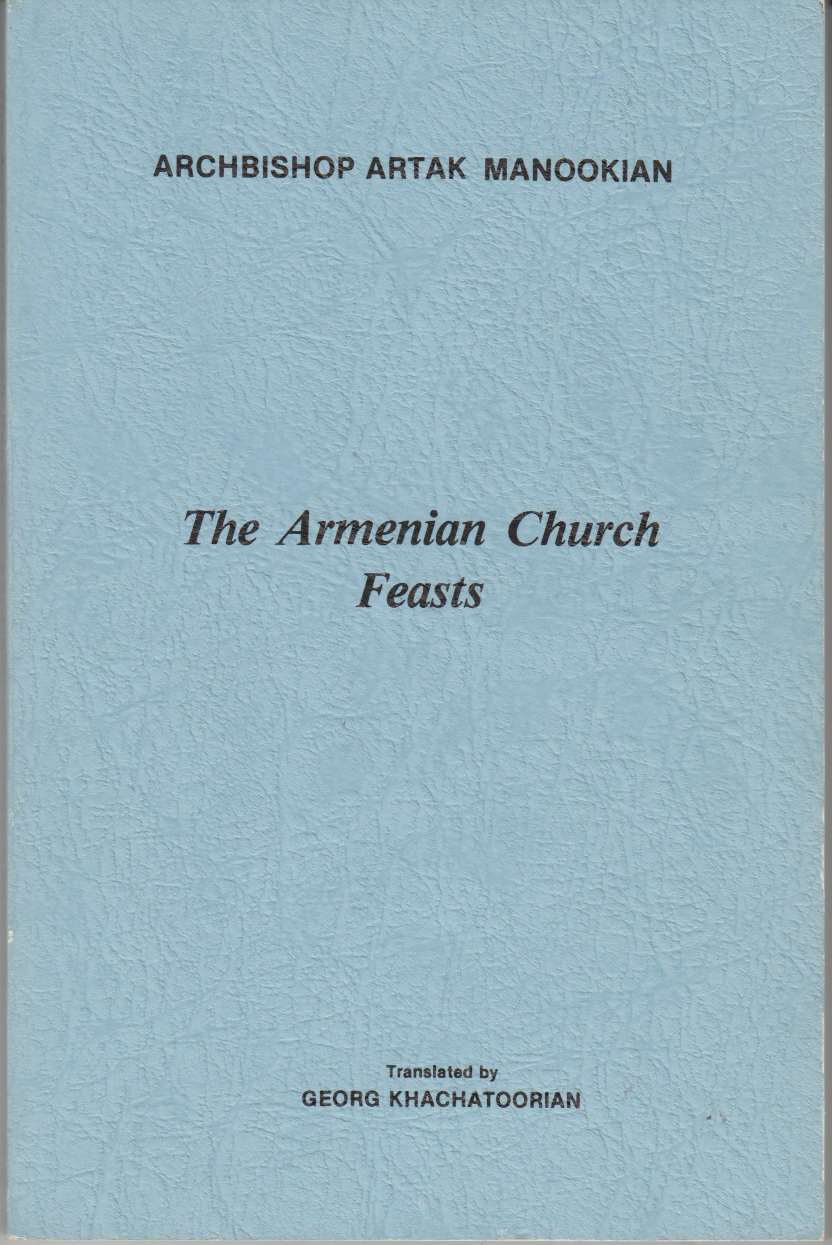 Image for The Armenian Church Feasts