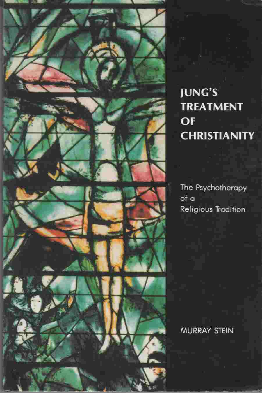 Image for Jung's Treatment of Christianity The Psychotherapy of a Religious Tradition