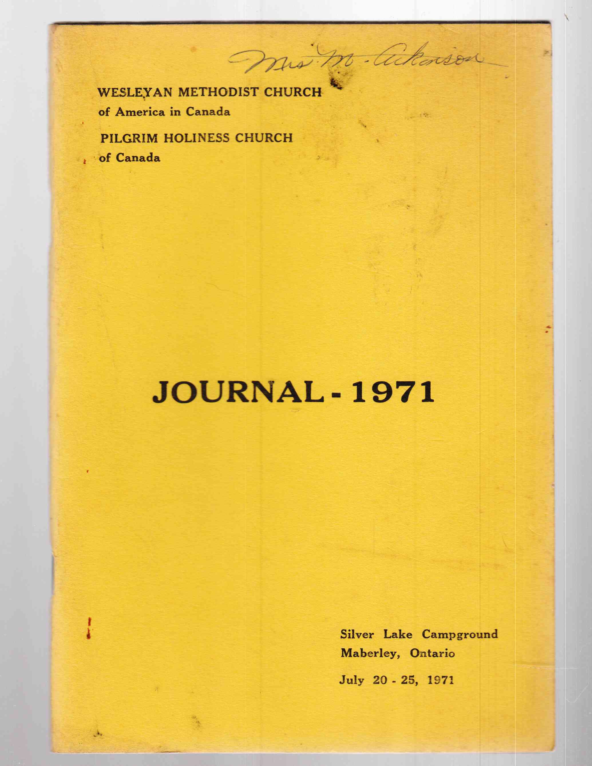 Image for Minutes of the 74th Annual Session of the Central Canada Conference of the Wesleyan Methodist Church of America in Canada 45th Annual Session of the Pilgrim Holiness Church in Canada 3rd Annual Session of the Wesleyan Church
