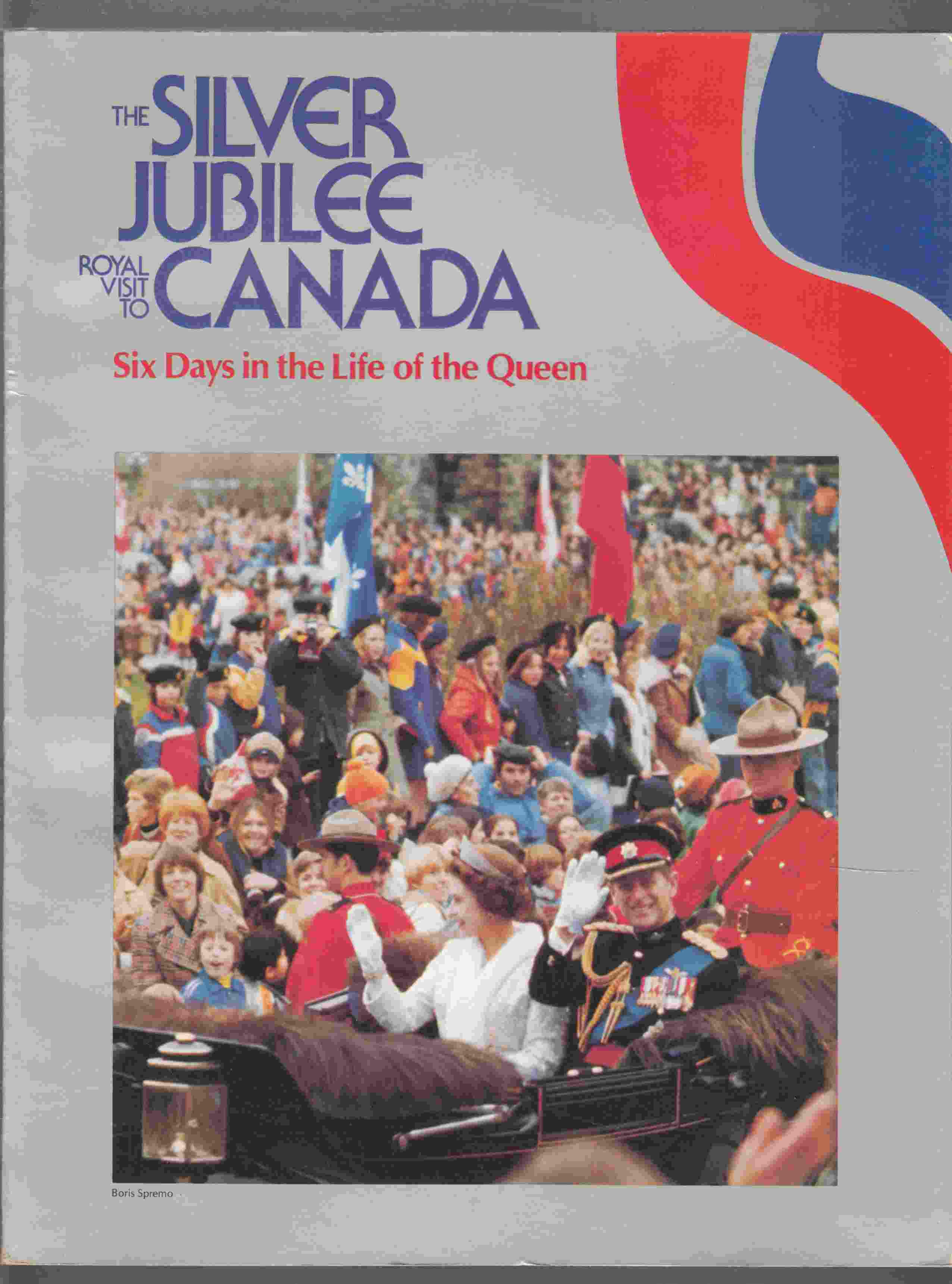 Image for The Silver Jubilee Royal Visit to Canada