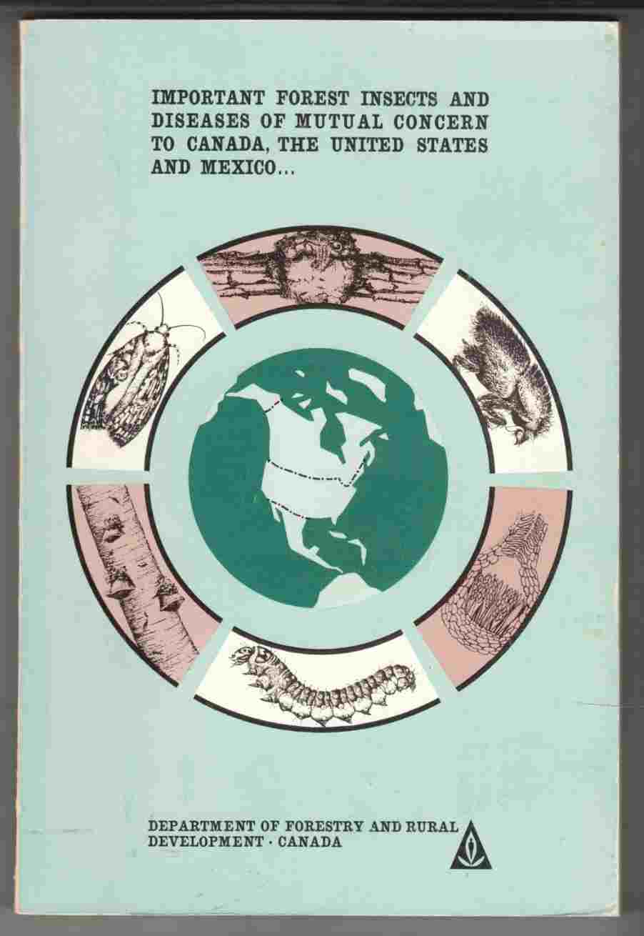 Image for Important Forest Insects and Diseases of Mutual Concern to Canada, the United States and Mexico