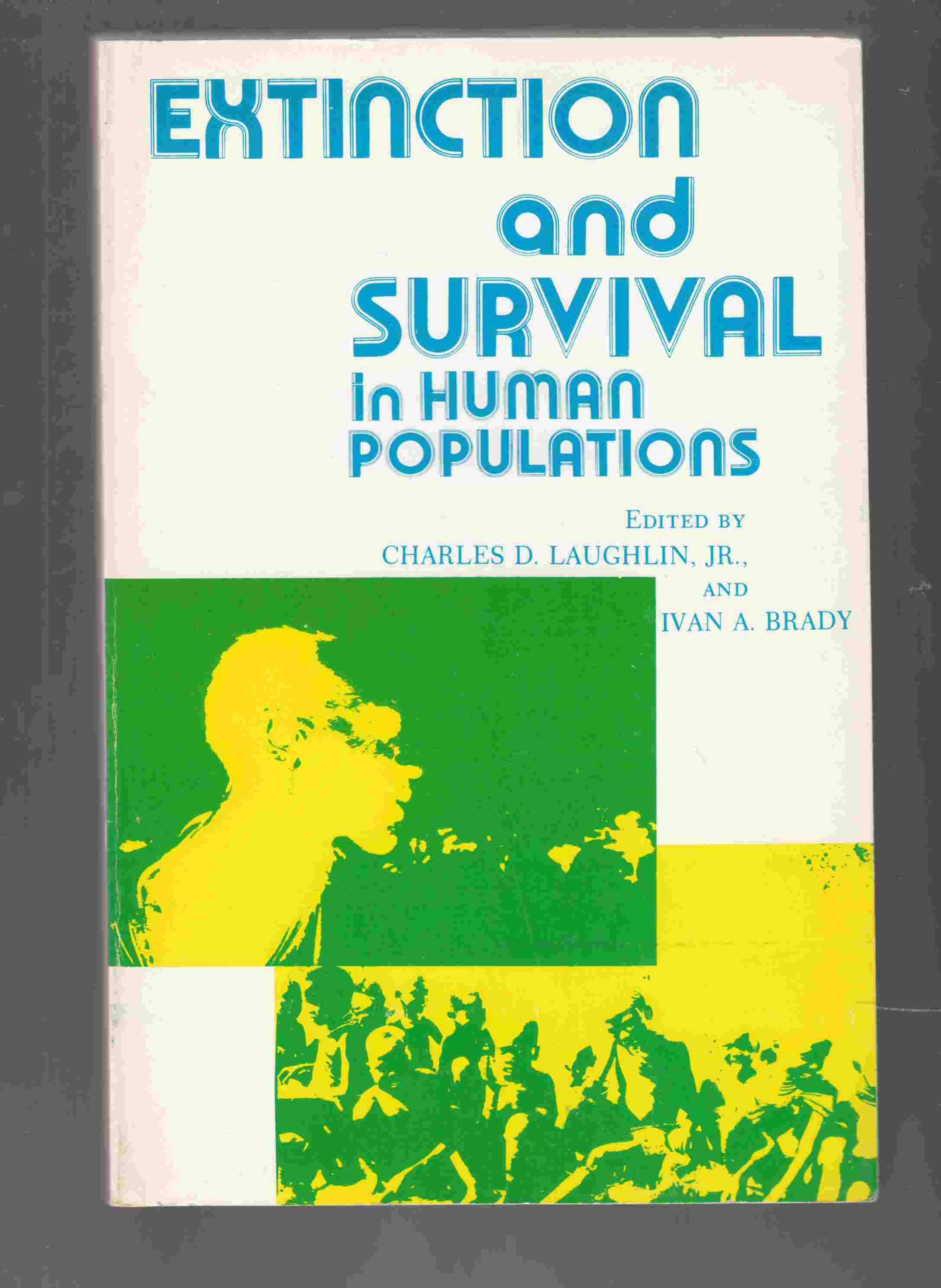 Image for Extinction and Survival in Human Populations