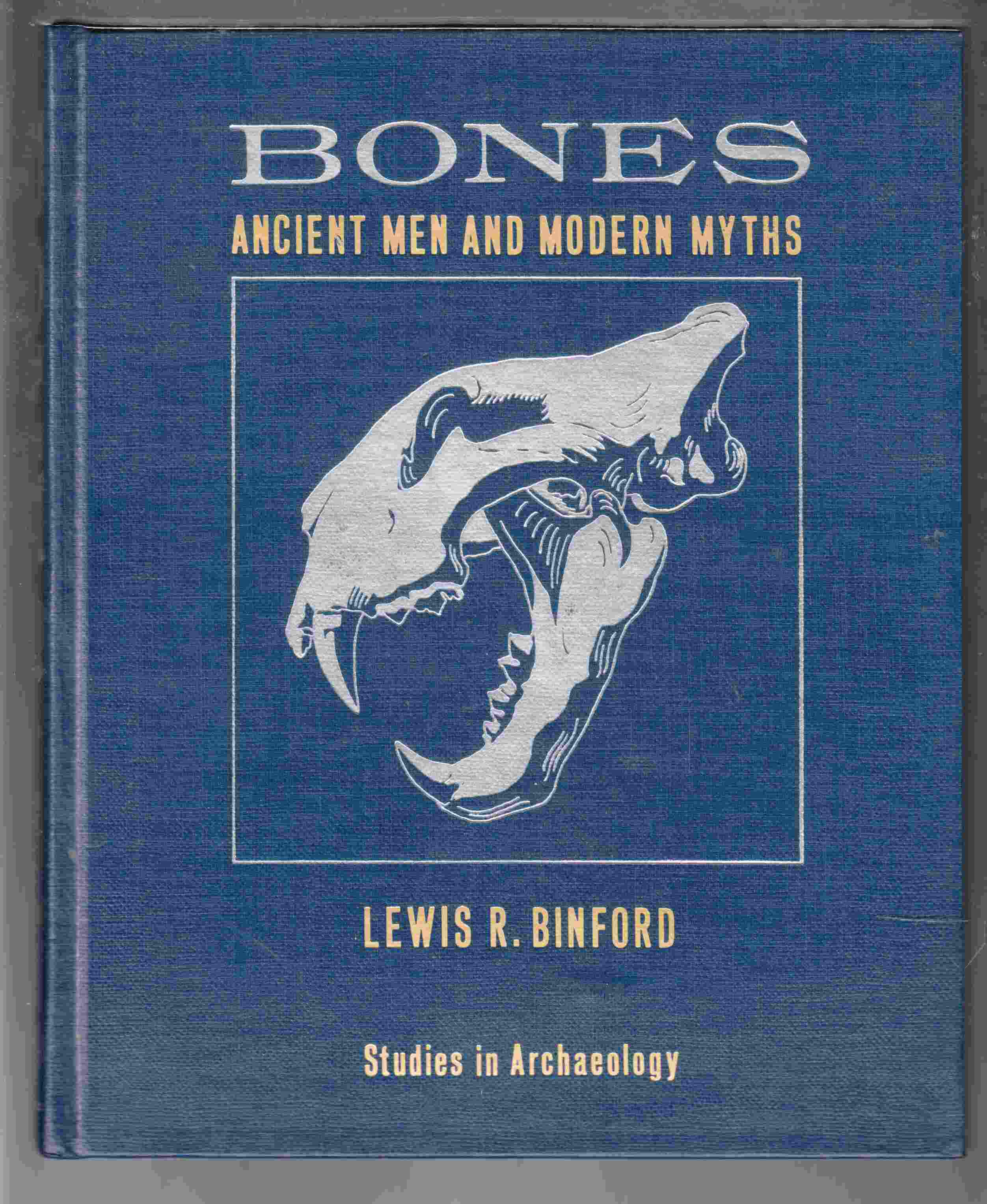 Image for Bones Ancient Men and Modern Myths