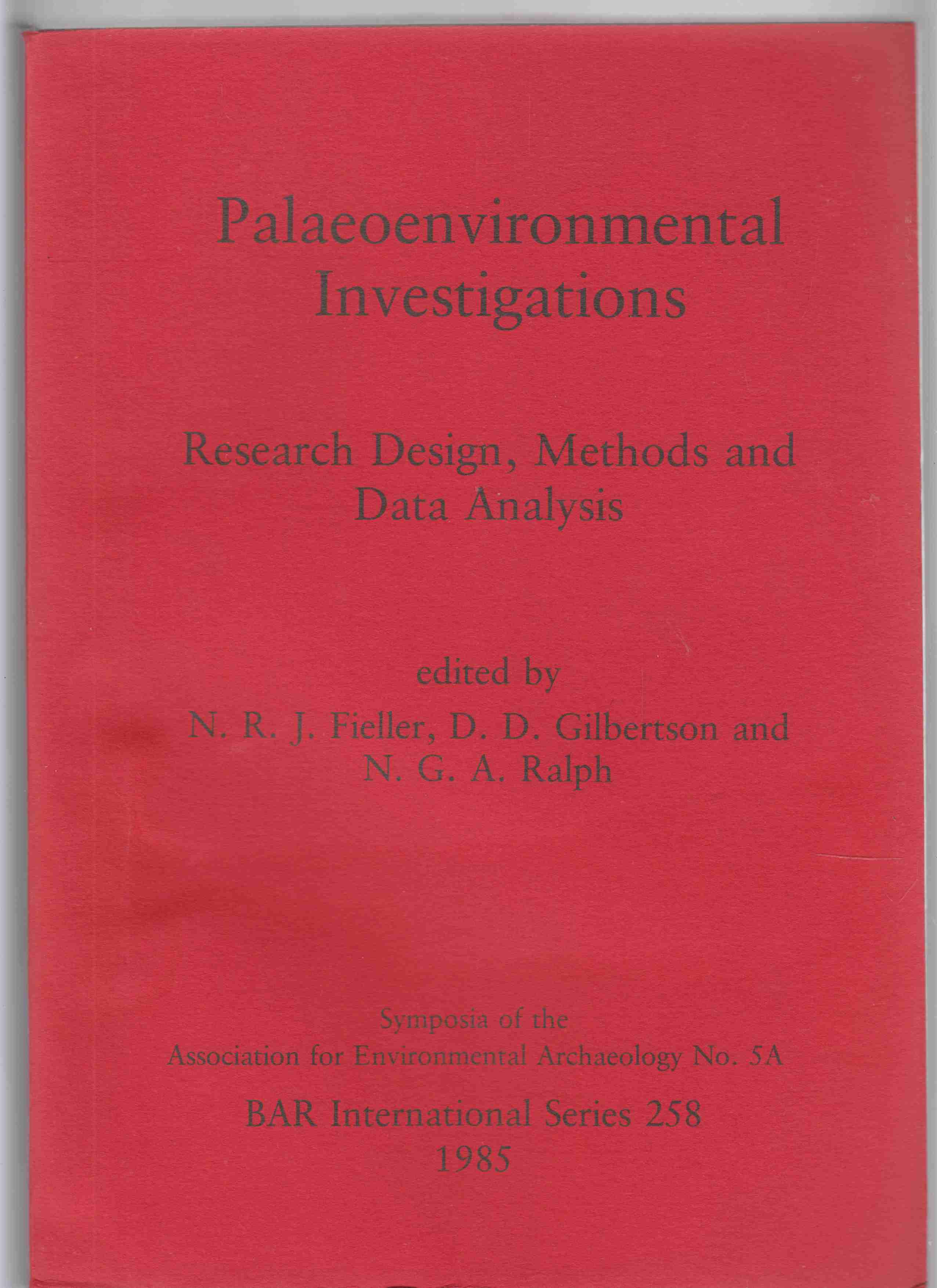 Image for Paleobiological Investigations Research Design, Methods and Data Analysis Symposia of the Association for Environmental Archaeology No. 5A