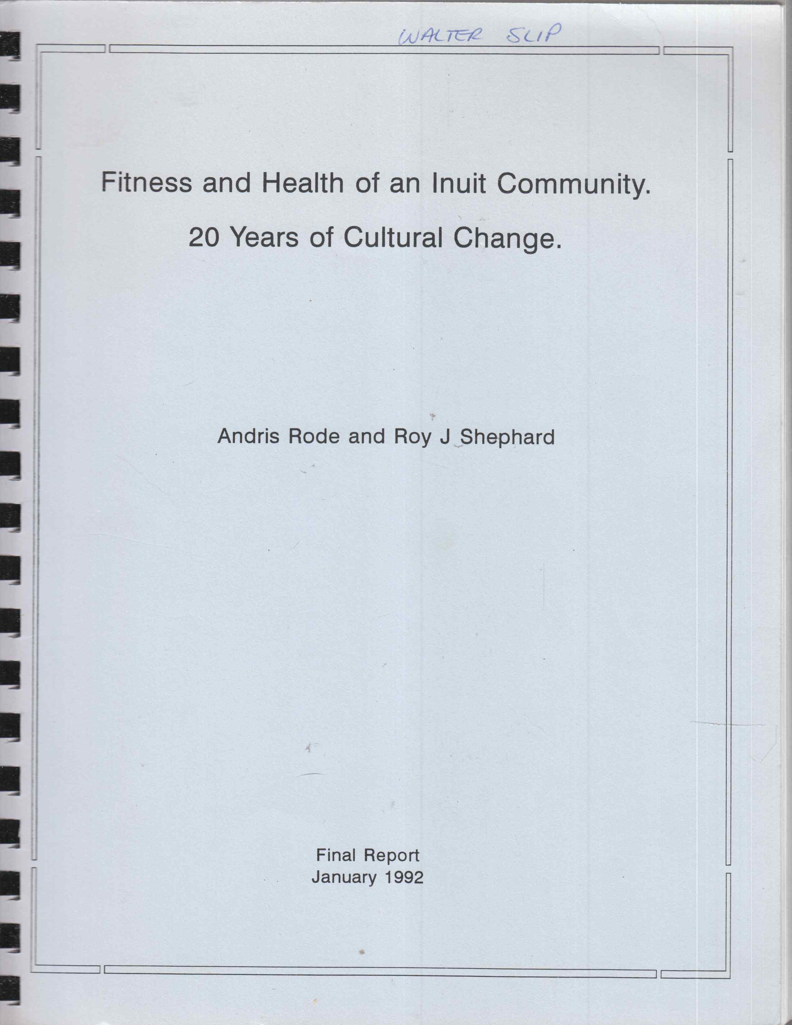 Image for Fitness and Health of an Inuit Community 20 Years of Cultural Change