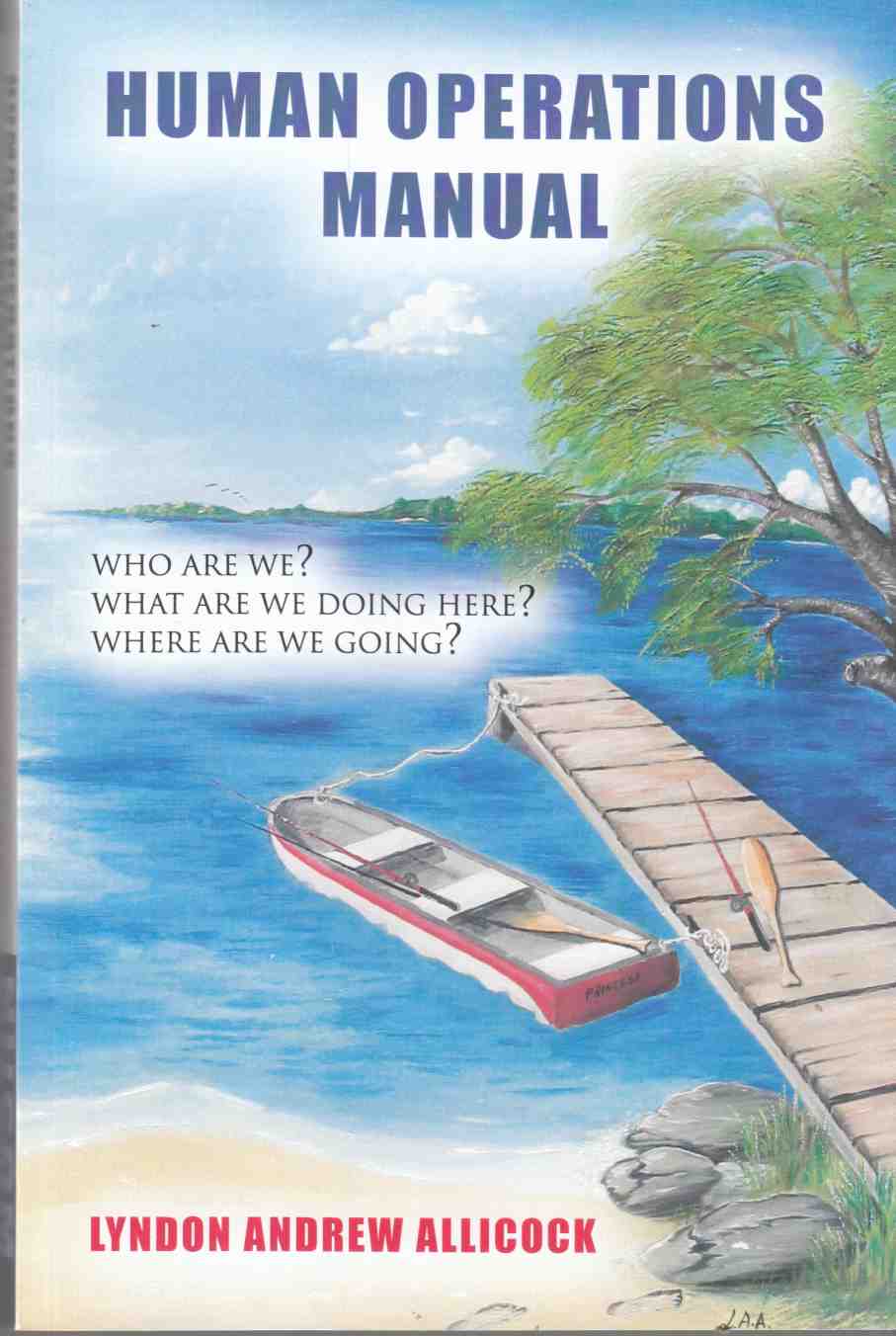 Image for Human Operations Manual Who Are We? What Are We Doing Here? Where Are We Going?