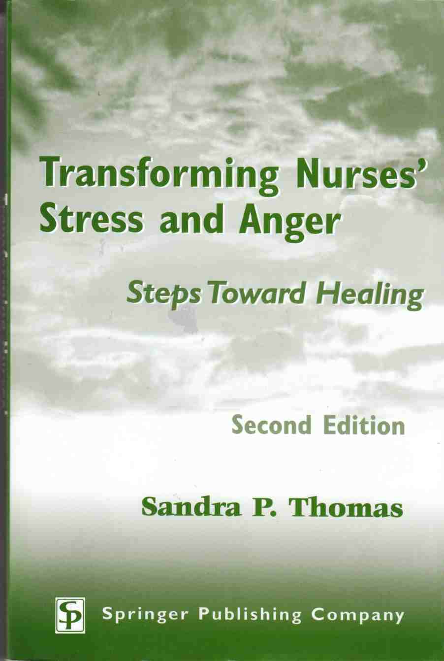Image for Transforming Nurses' Stress and Anger Steps Toward Healing Second Edition