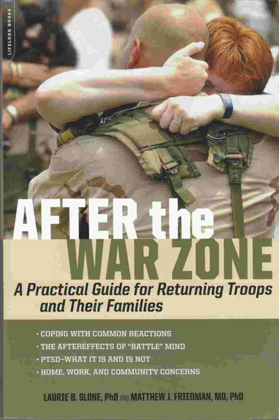 Image for After the War Zone A Practical Guide for Returning Troops and Their Families