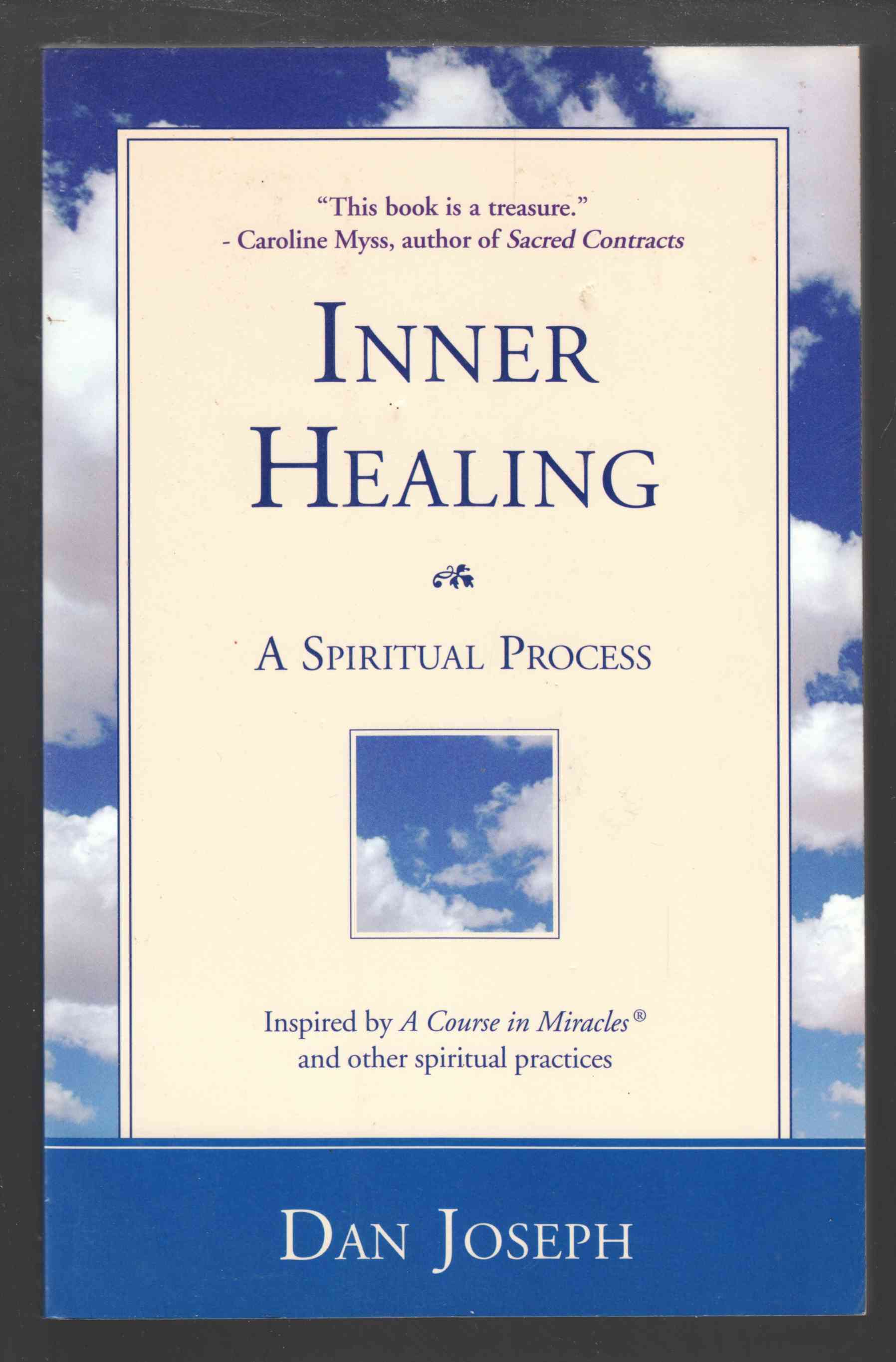 Image for Inner Healing A Spiritual Process
