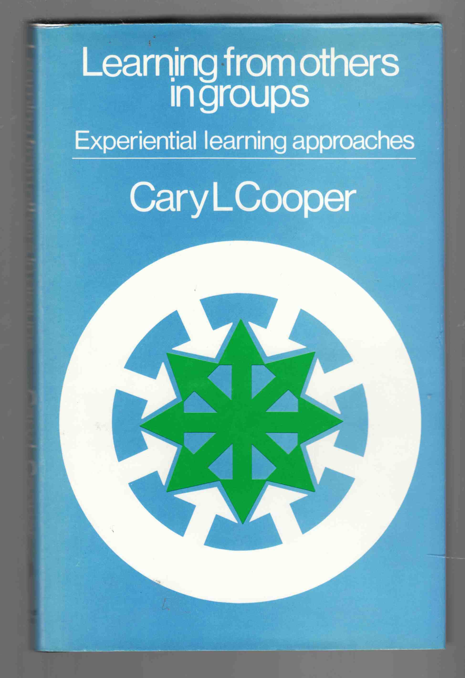 Image for Learning from Others in Groups: Experiential Learning Approaches