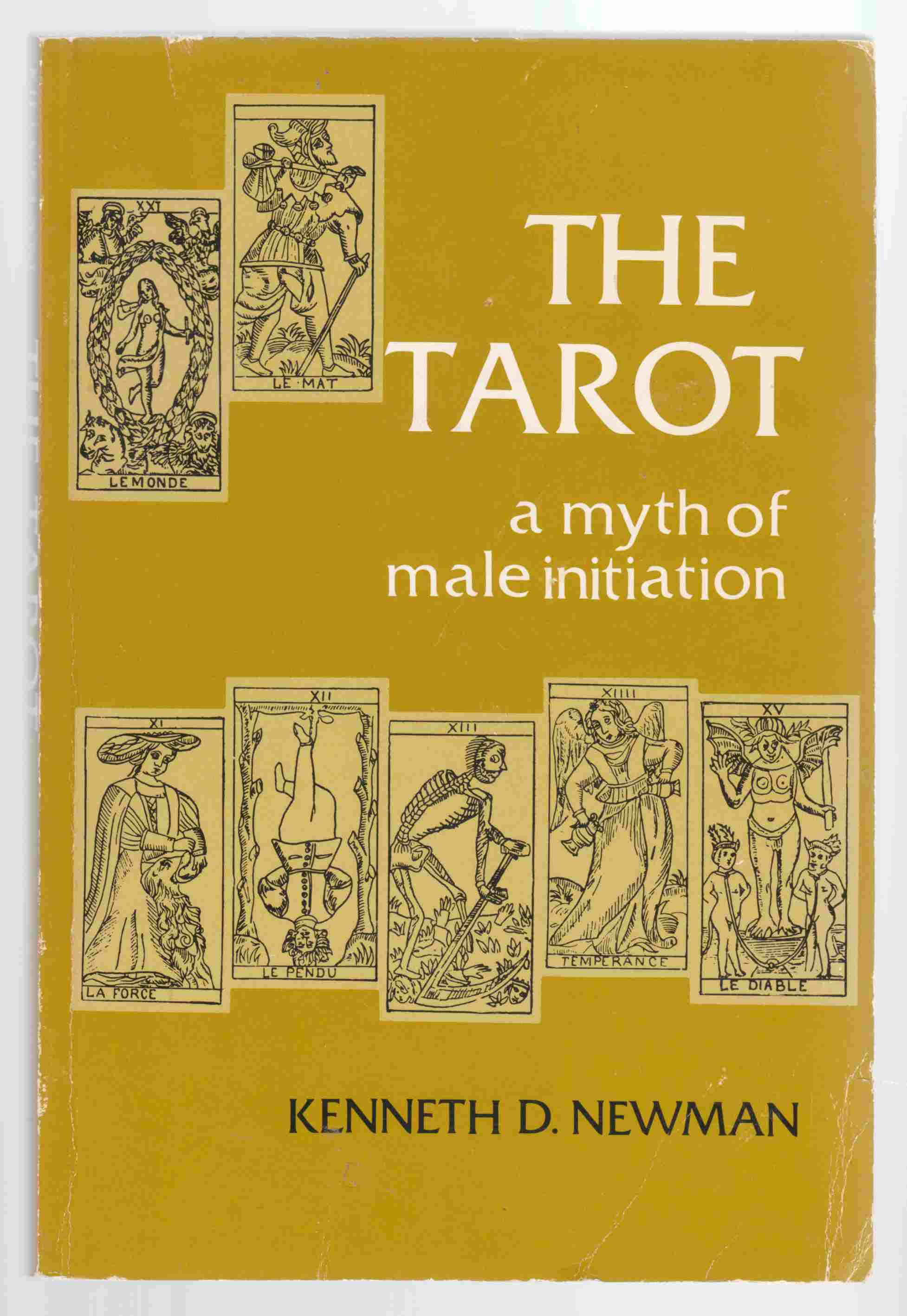 Image for The Tarot A Myth of Male Initiation