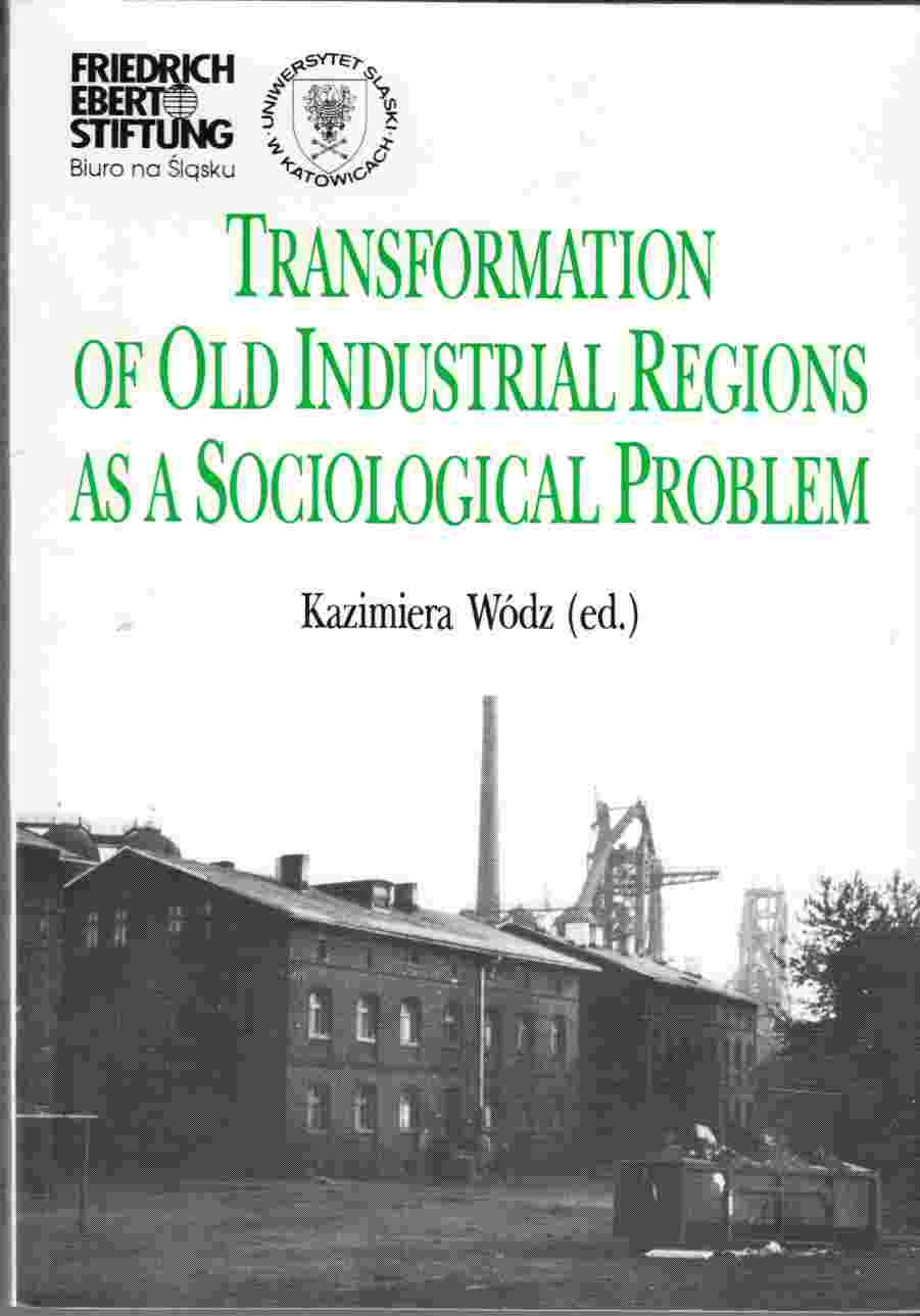 Image for Transformation of Old Industrial Regions As a Sociological Problem
