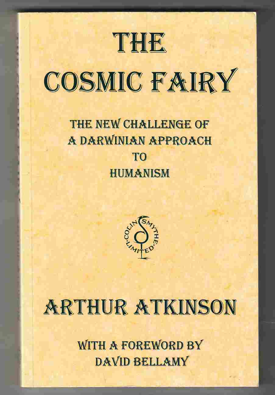 Image for The Cosmic Fairy The New Challenge of a Darwinian Approach to Humanism