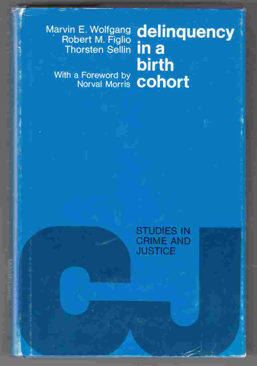 Image for Delinquency in a Birth Cohort