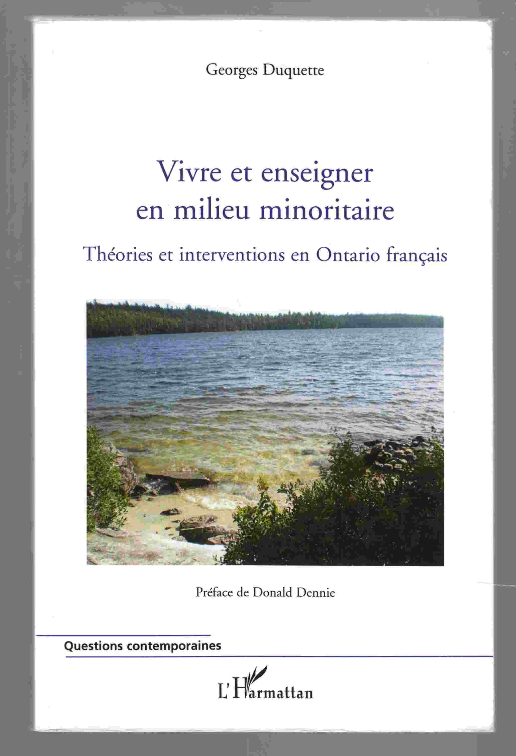 Image for Vivre Et Enseigner En Milieu Monoritaire Theories Et Interventions En Ontario Francais