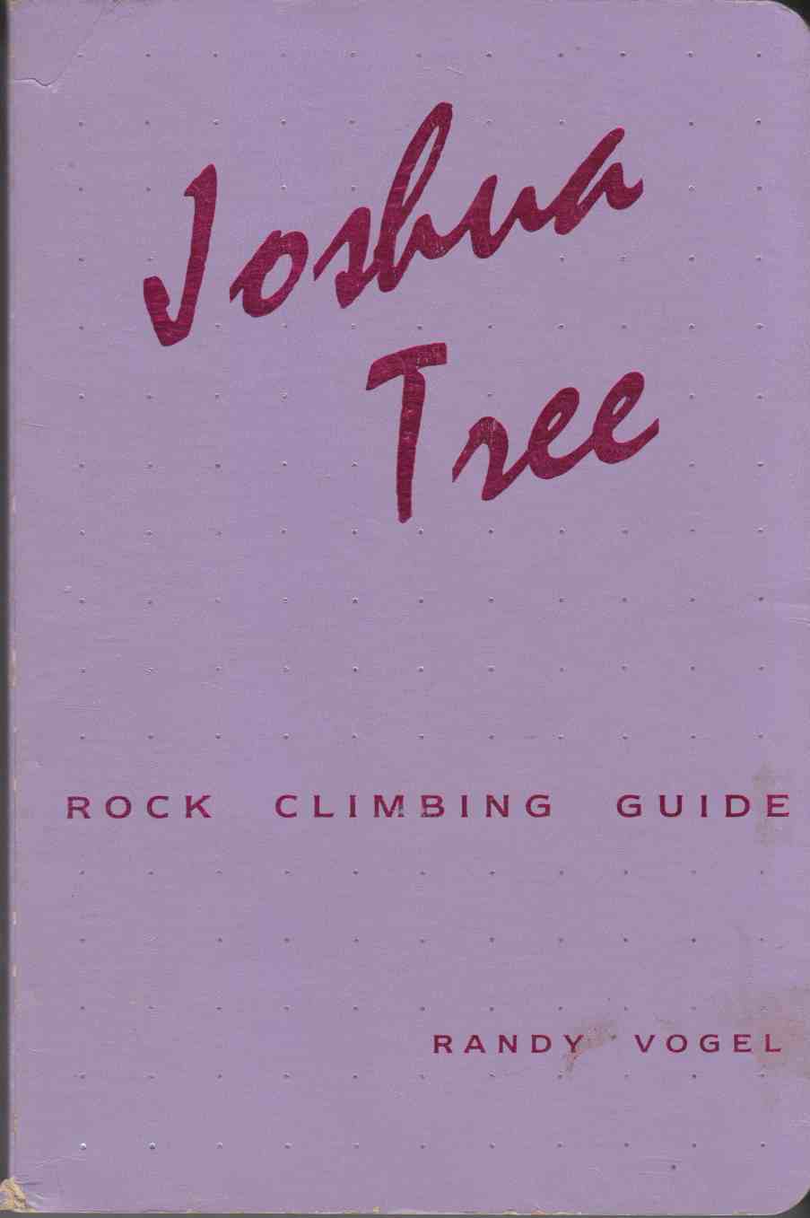 Image for Joshua Tree: Rock Climbing Guide