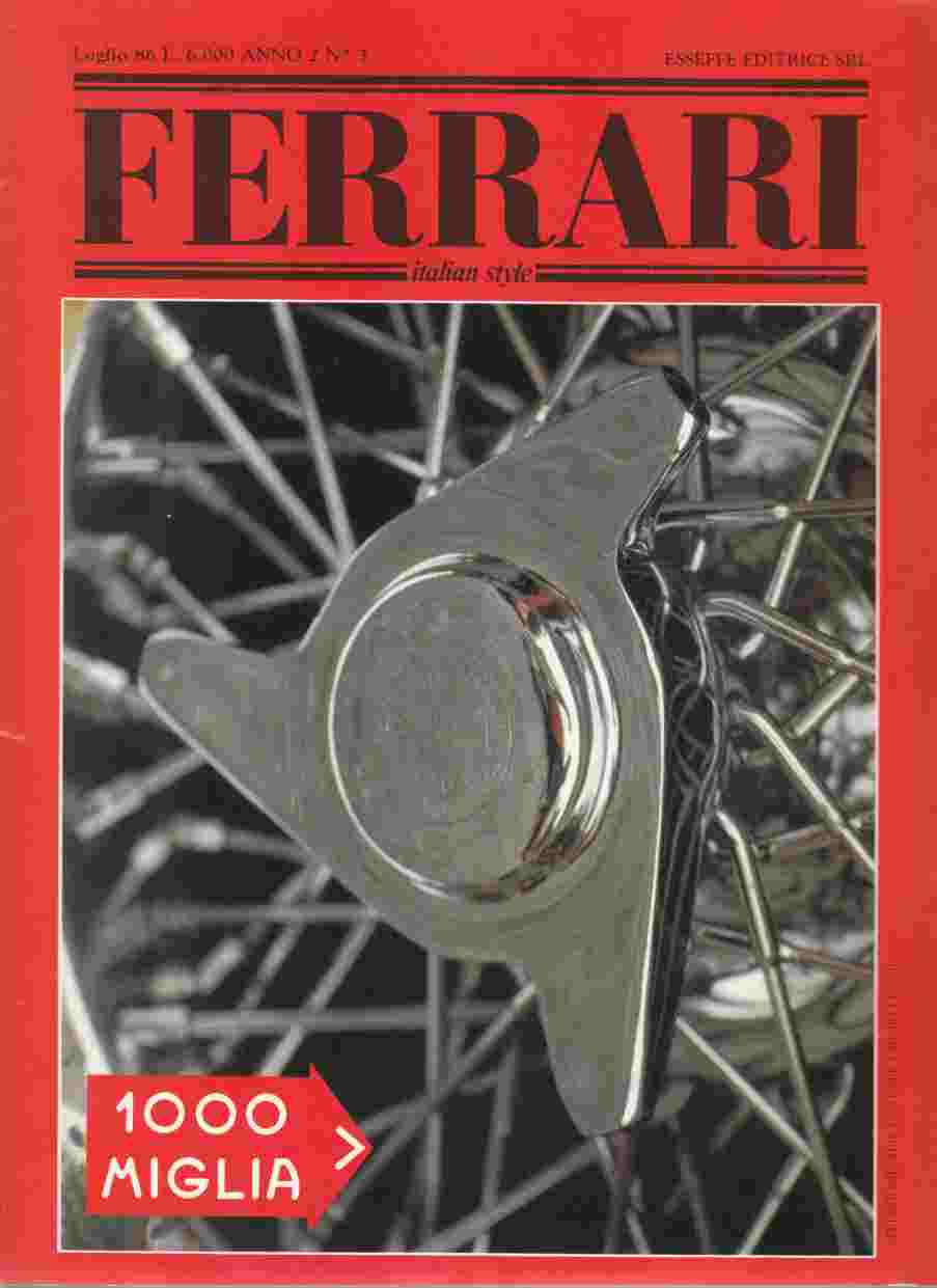 Ferrari Italian Style Luglio 86 Anno 2 No 3 Image for Ferrari Italian Style Luglio 86 Anno 2 No 3