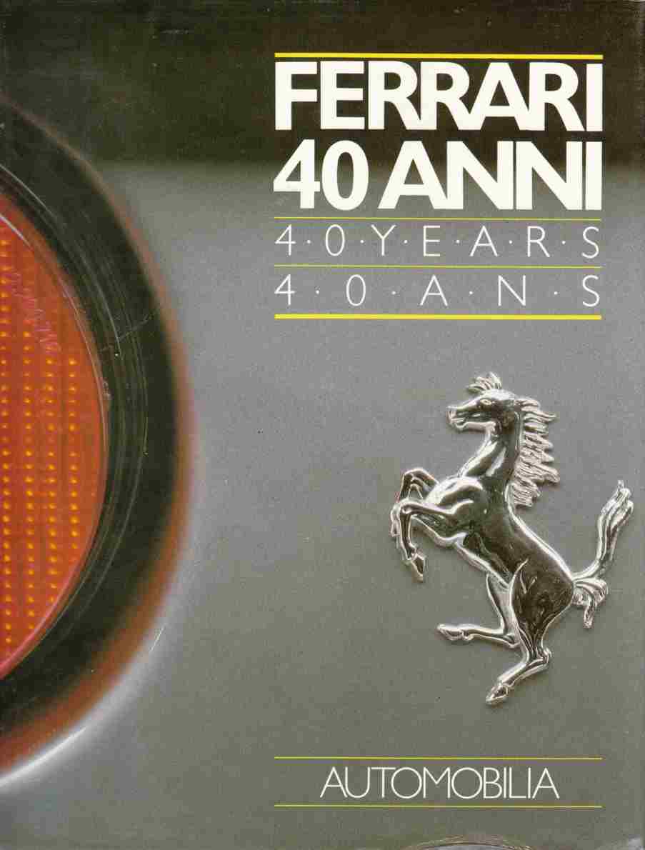 Image for Ferrari 40 Anni / 40 Years / 40 Ans