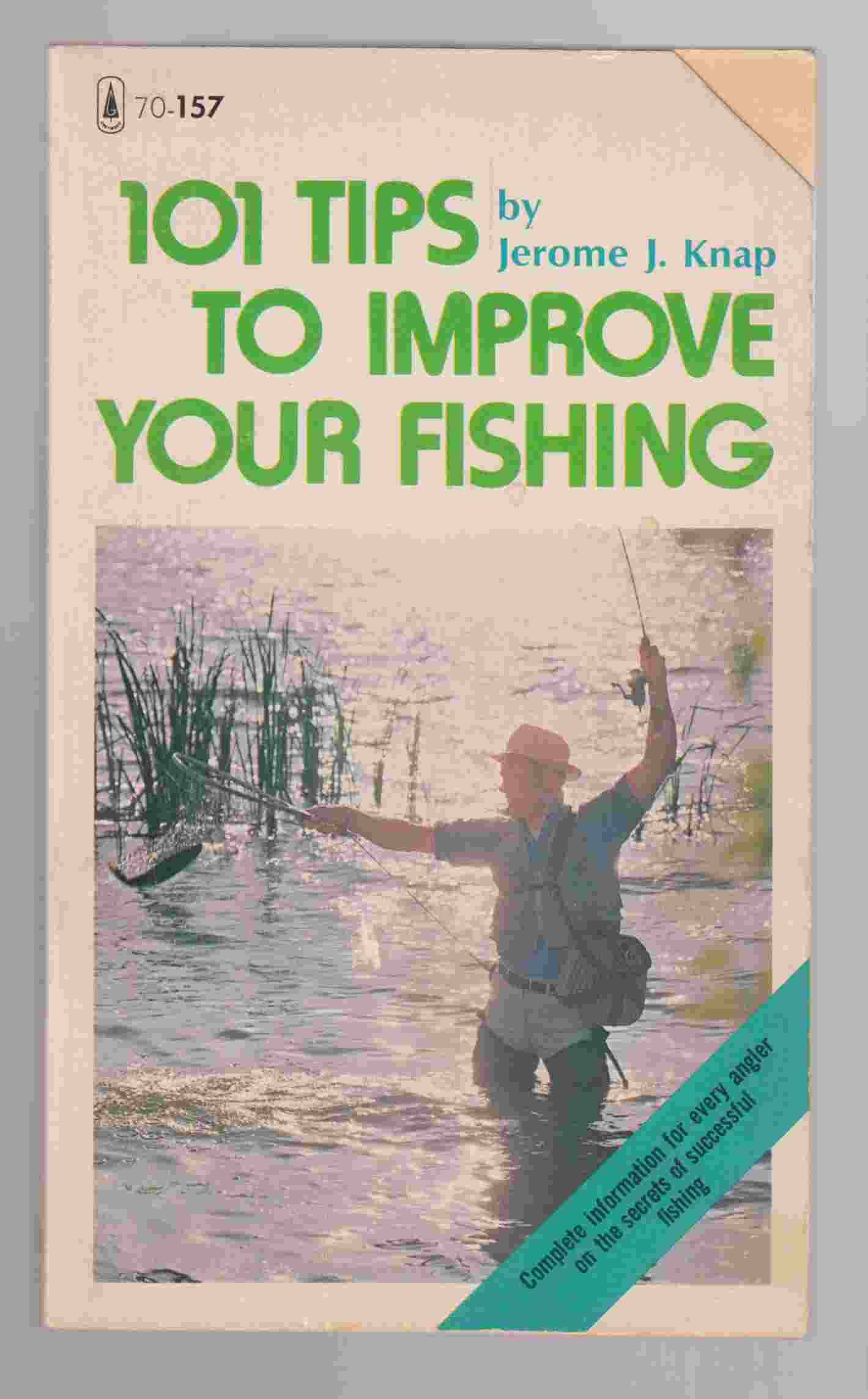 Image for 101 Tips to Improve Your Fishing