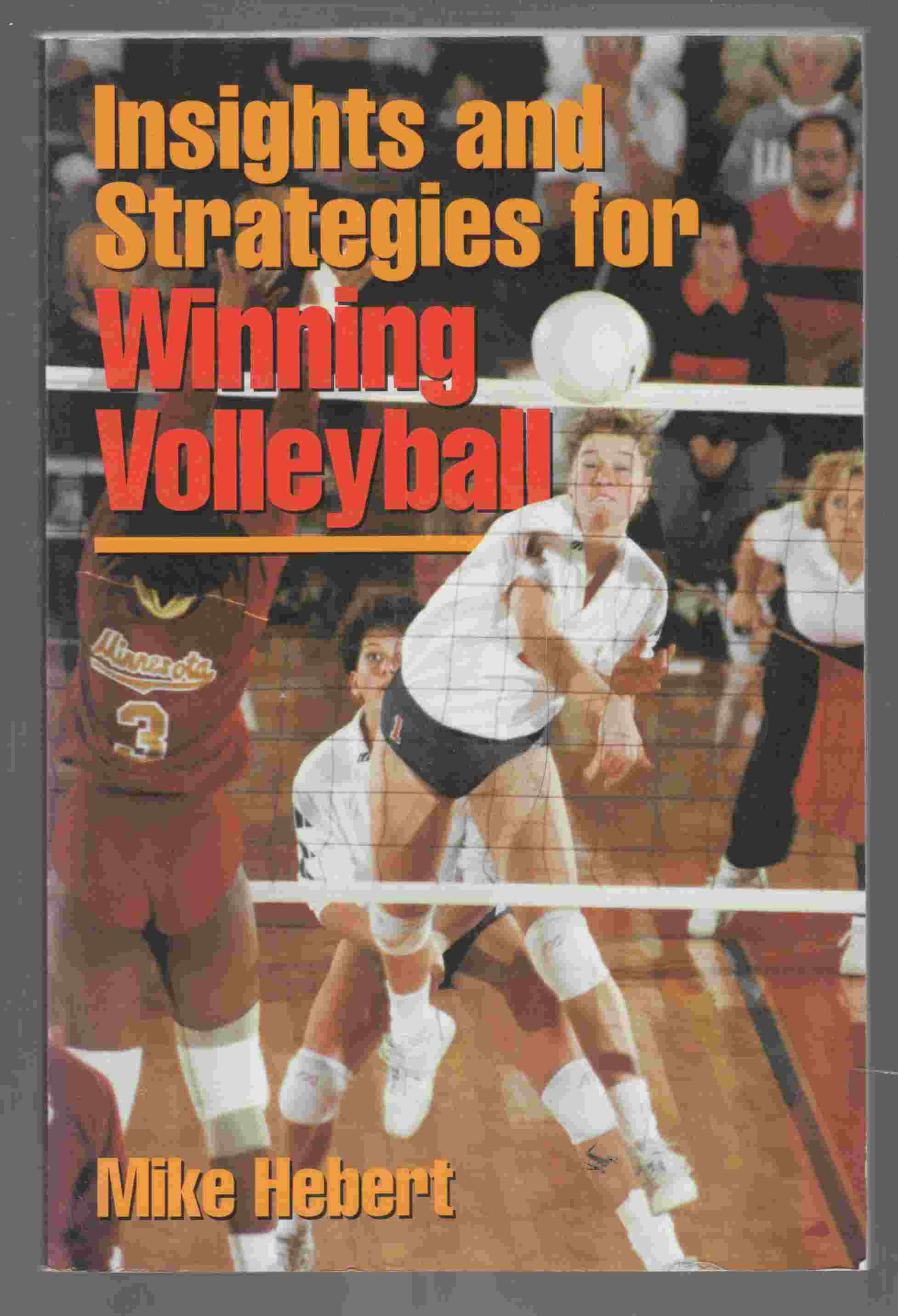 Image for Insights and Strategies for Winning Volleyball