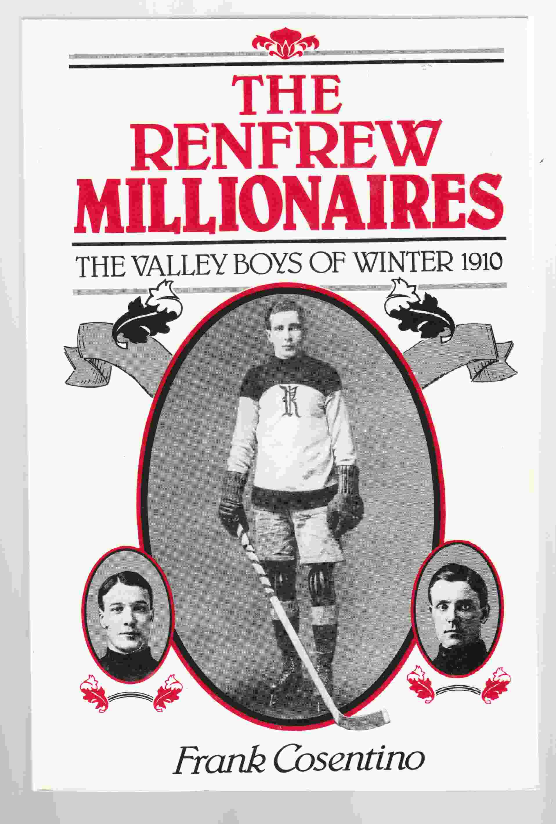 Image for The Renfrew Millionaires The Valley Boys of Winter 1910