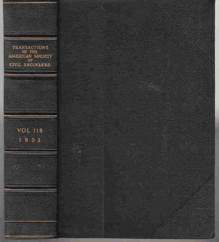 Image for Transactions of the American Society of Civil Engineers Volume 118 1953