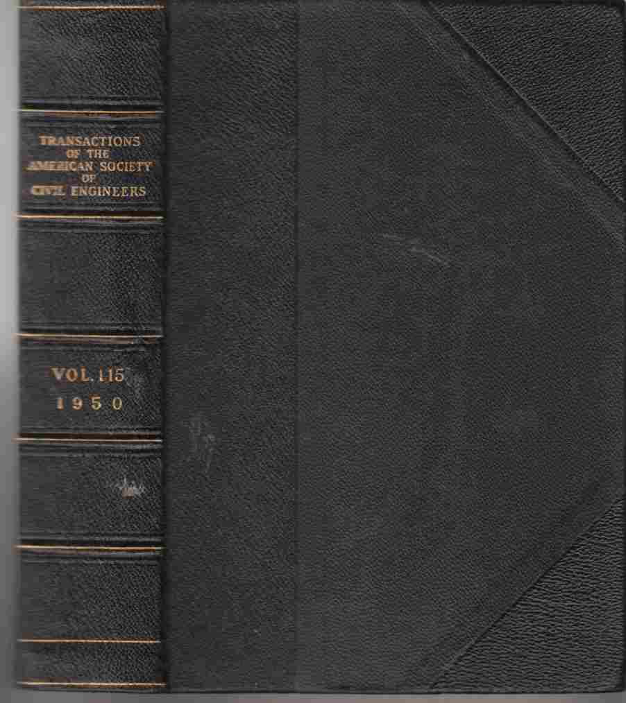 Image for Transactions of the American Society of Civil Engineers Volume 115 1950