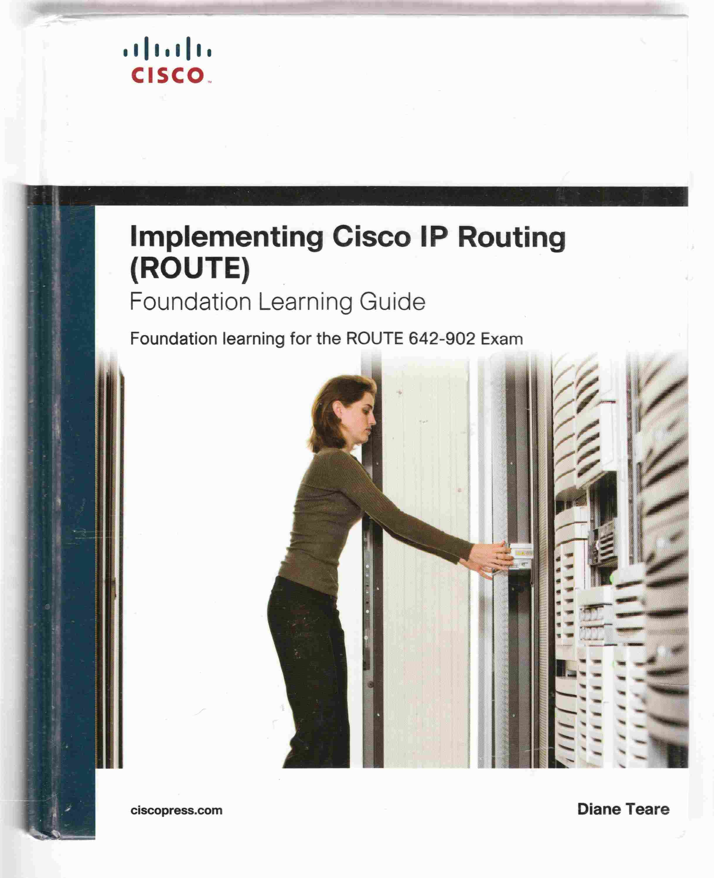Image for Implementing Cisco IP Routing (ROUTE) Foundation Learning Guide