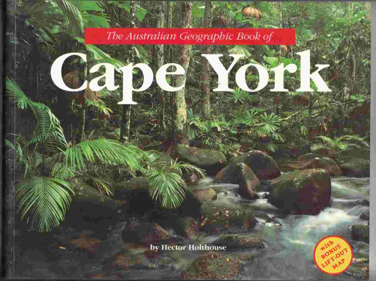 Image for The Australian Geographic Book of Cape York