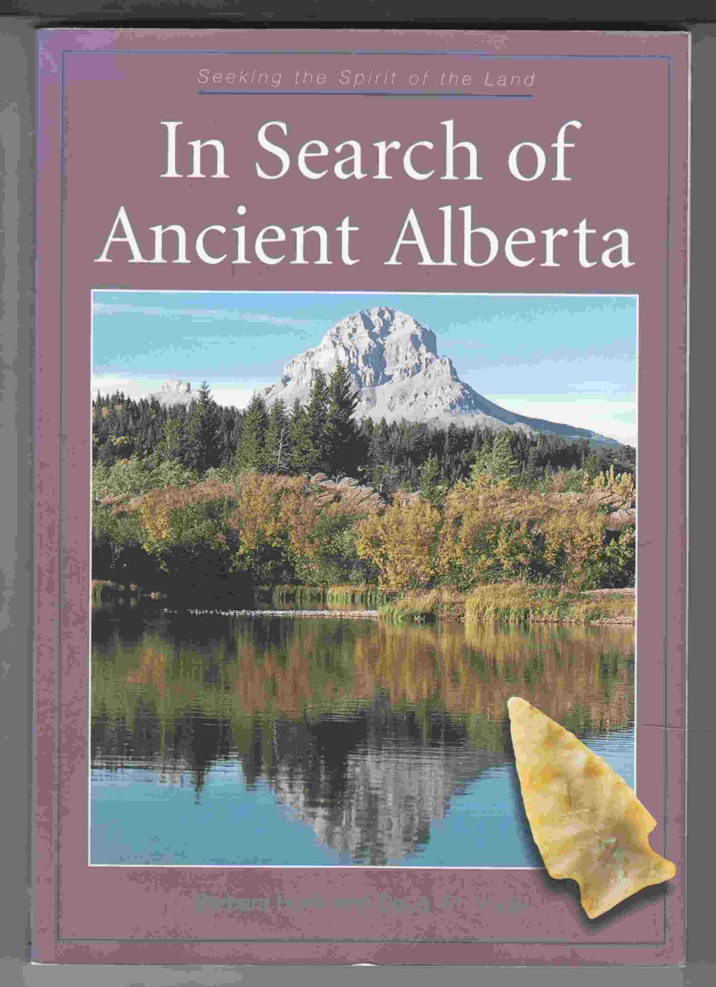 In Search of Ancient Alberta Image for In Search of Ancient Alberta
