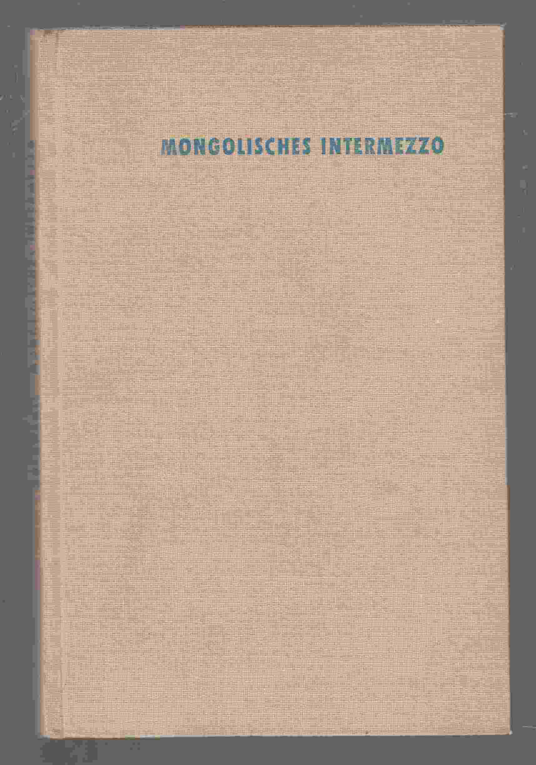 Image for Mongolisches Intermezzo