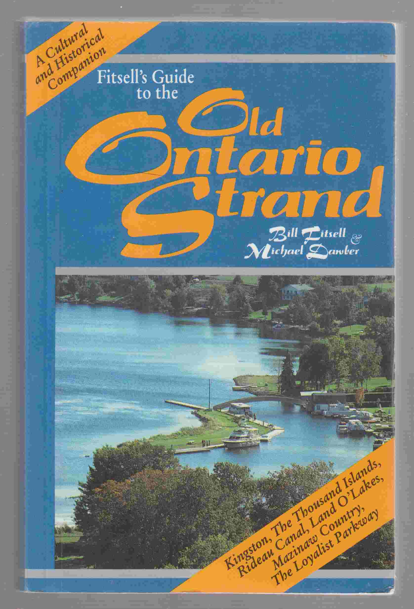 Image for Fitsell's Guide to the Old Ontario Strand: a Cultural and Historical Companion